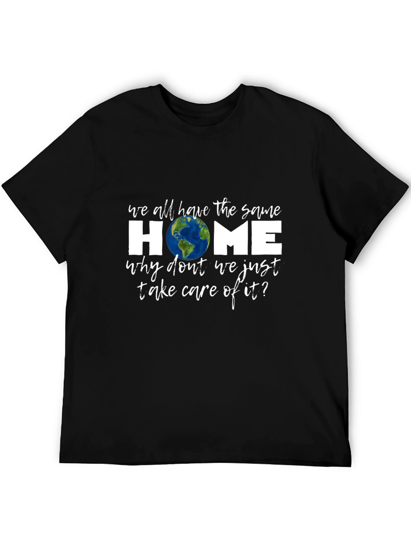Eco-Friendly Same Home Graphic T-Shirt