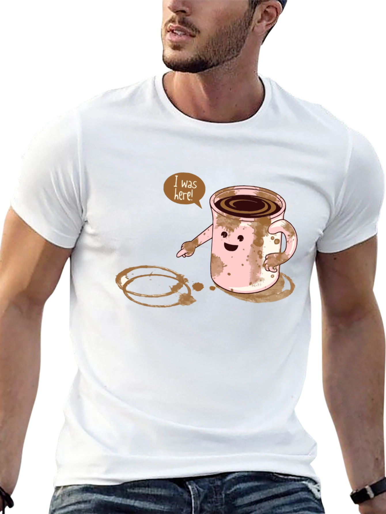 I Was Here! Funny Coffee Stain Graphic T-Shirt