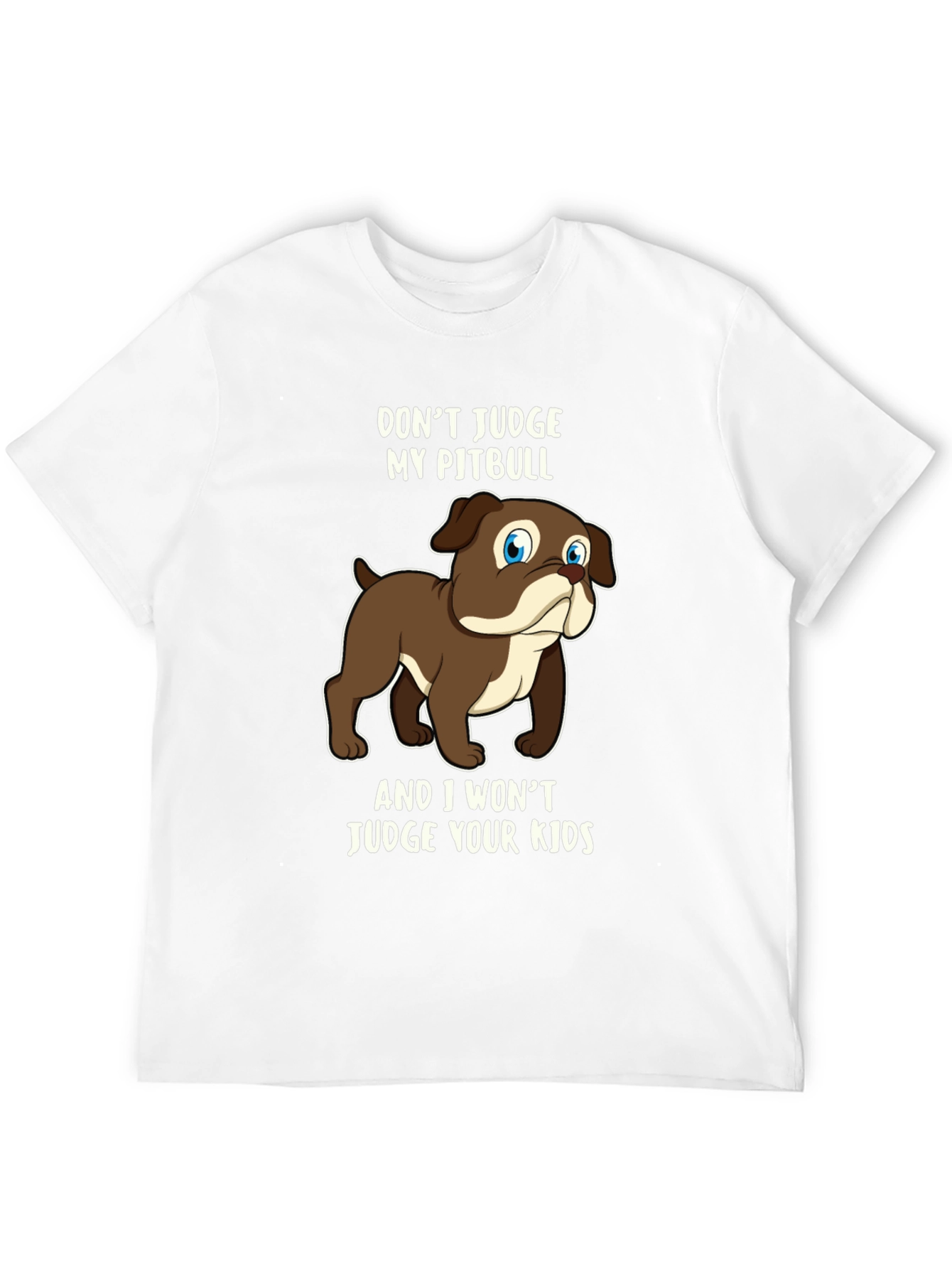 Dont Judge My Pitbull Graphic Tee