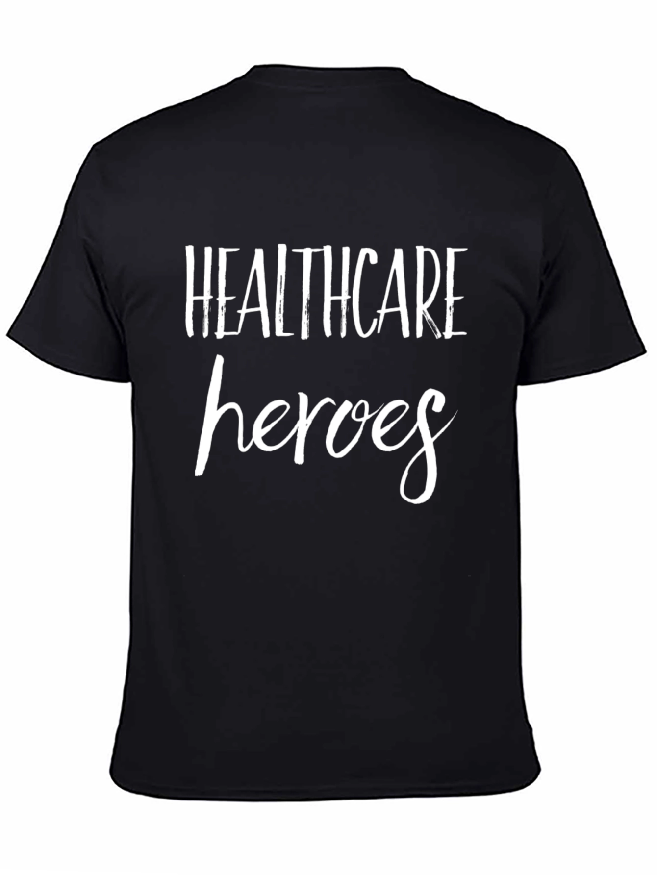 Healthcare Heroes Graphic Tee - Black Crew Neck T-Shirt