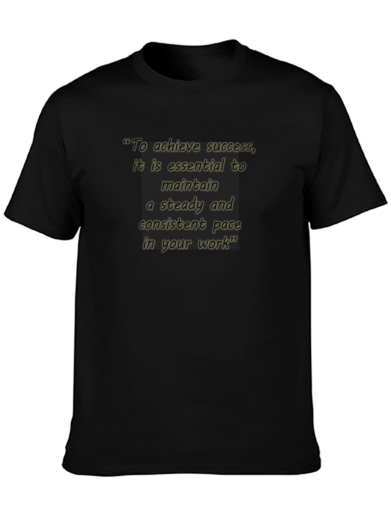 Motivational Quote T-Shirt - Success in Work