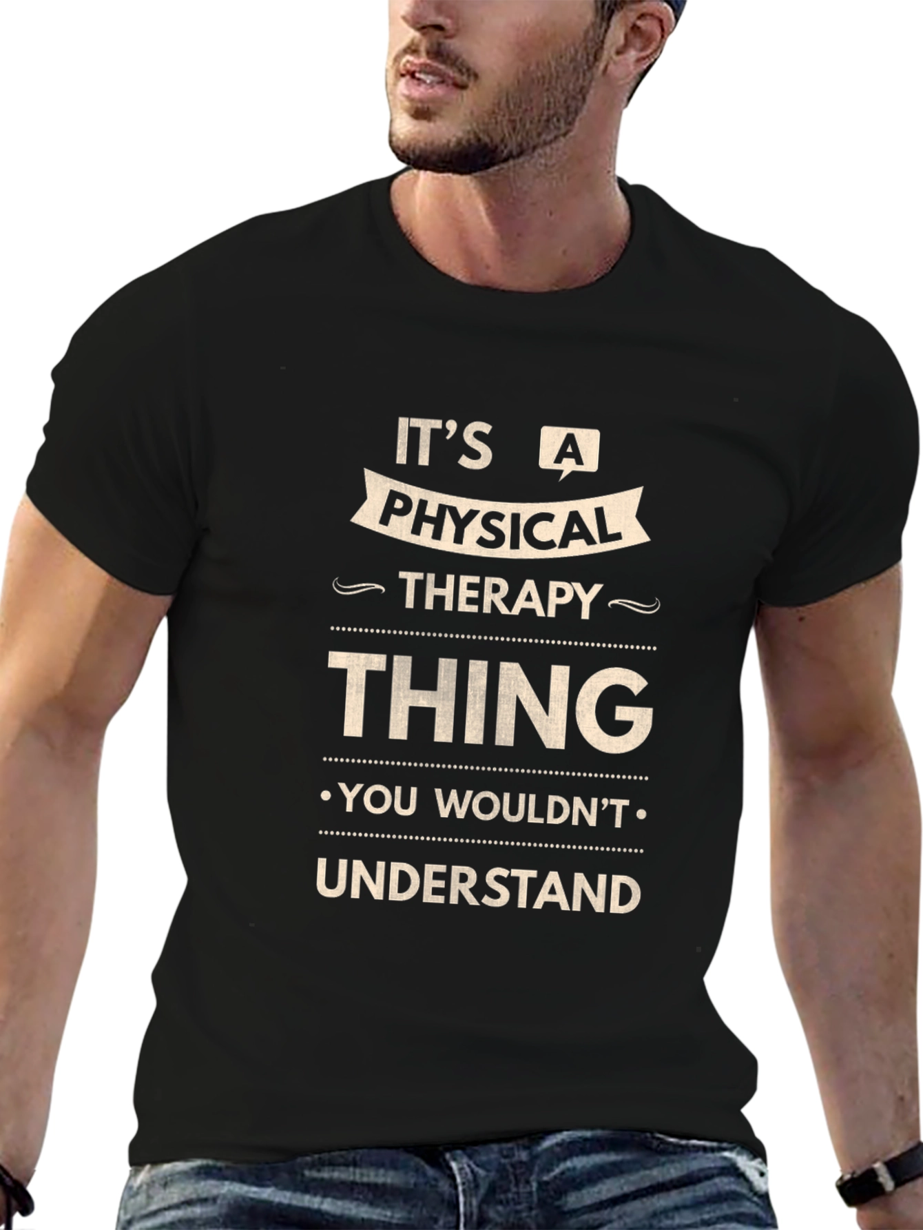 Physical Therapy Thing T-Shirt