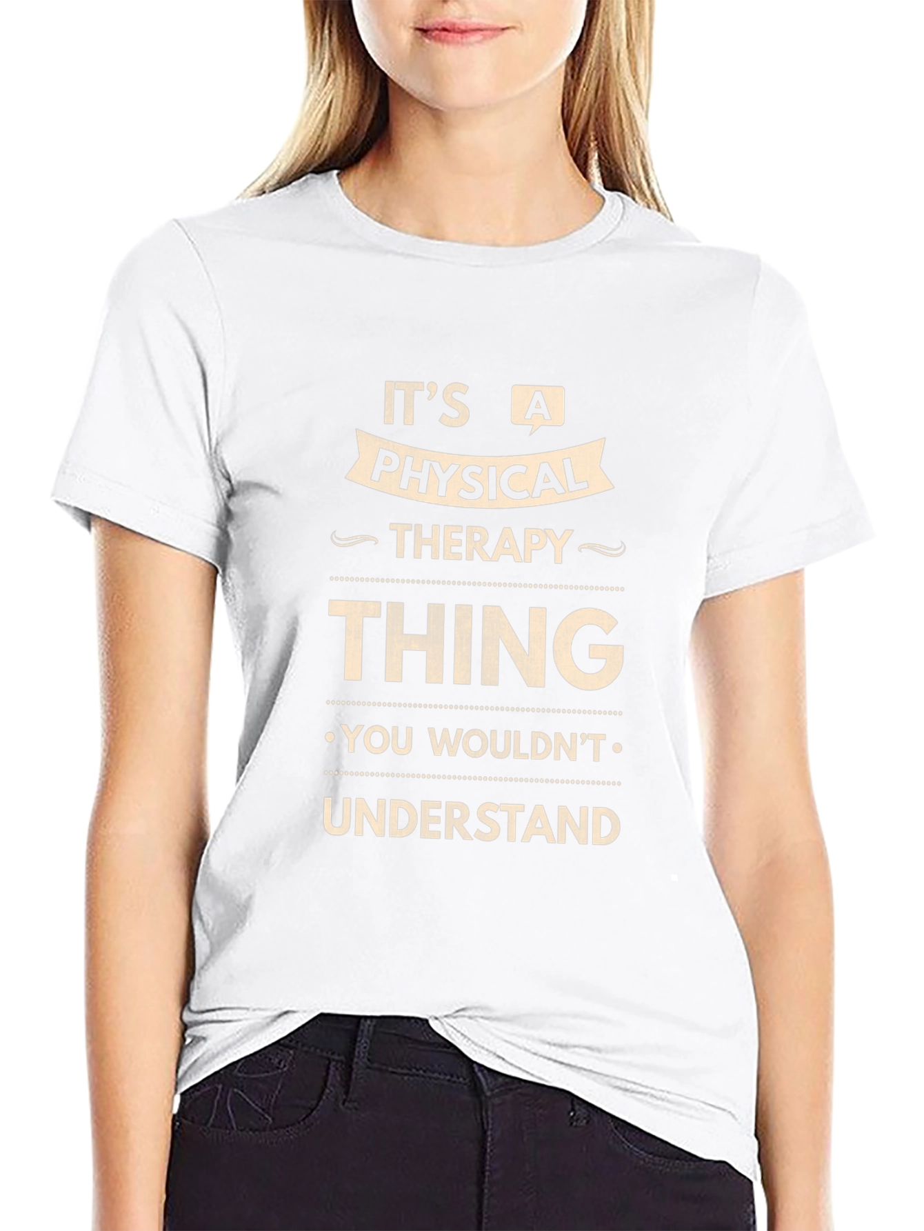 Physical Therapy Thing T-Shirt