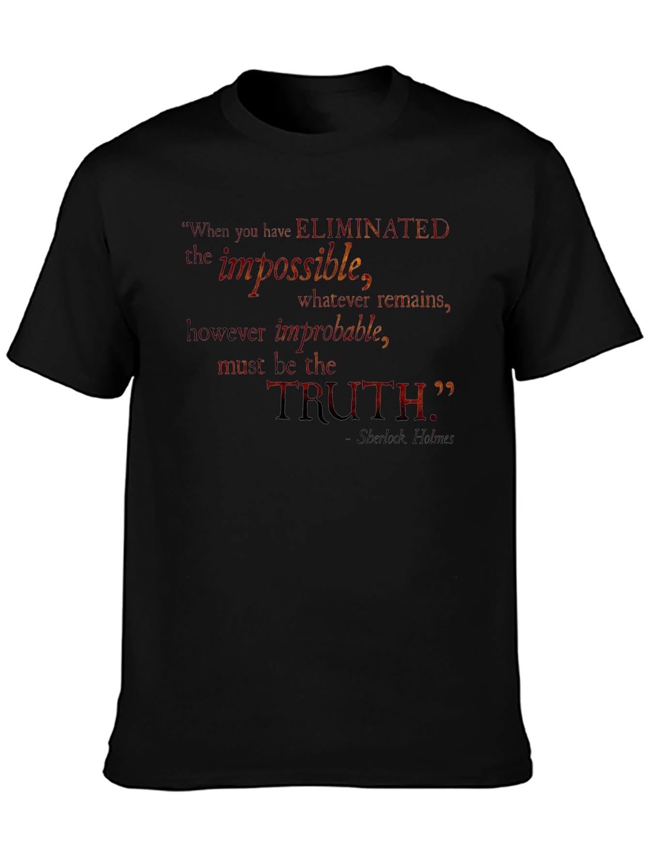 Truth Sherlock Holmes Quote Black T-Shirt