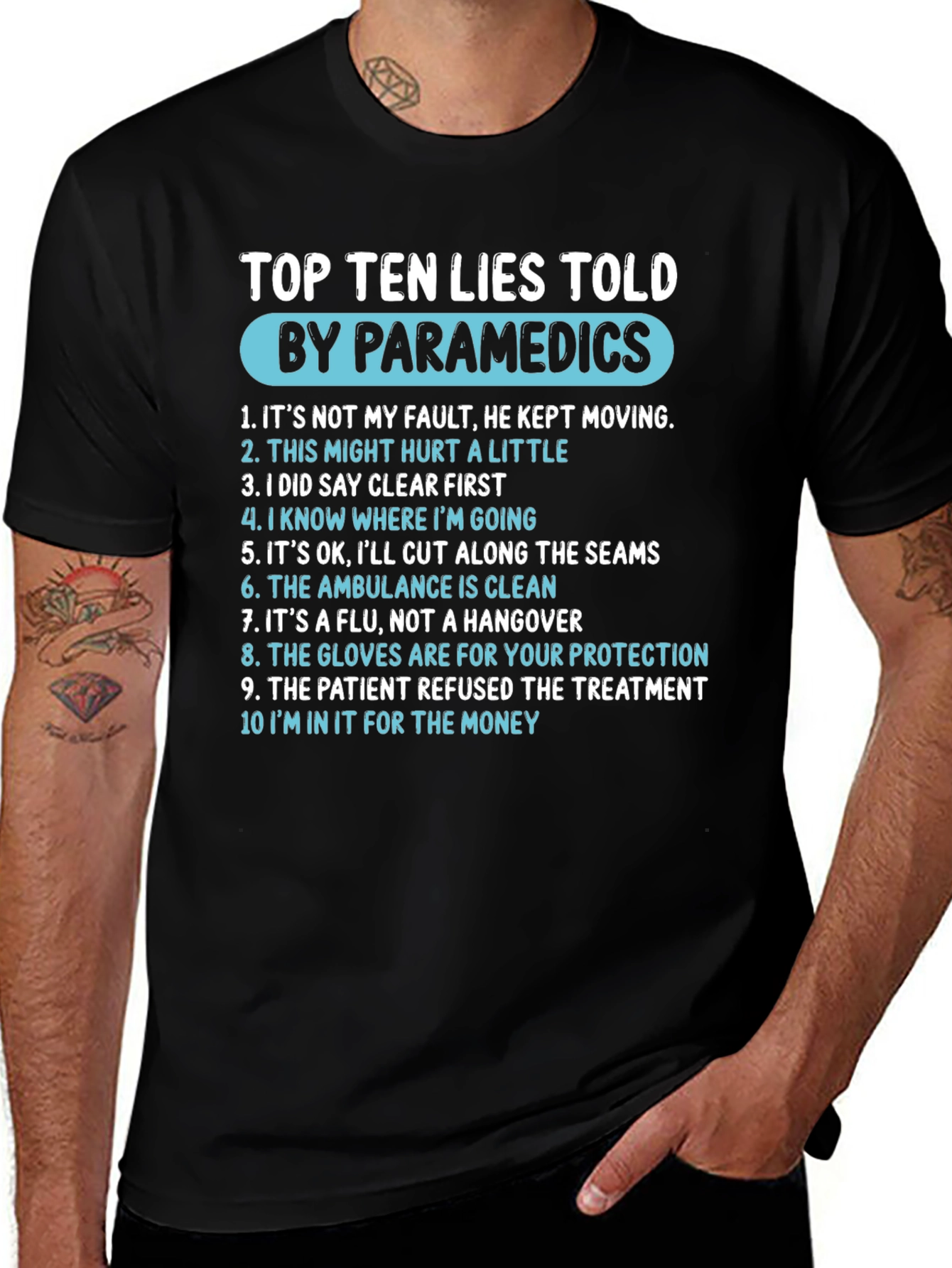 Paramedic Humor T-Shirt - Top Ten Lies