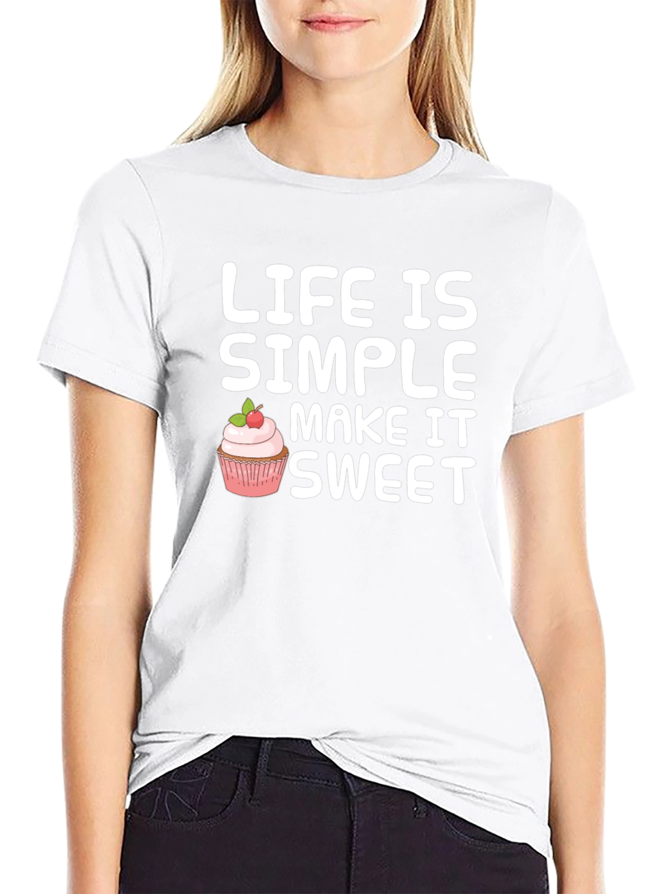 Life is Simple Make it Sweet T-Shirt