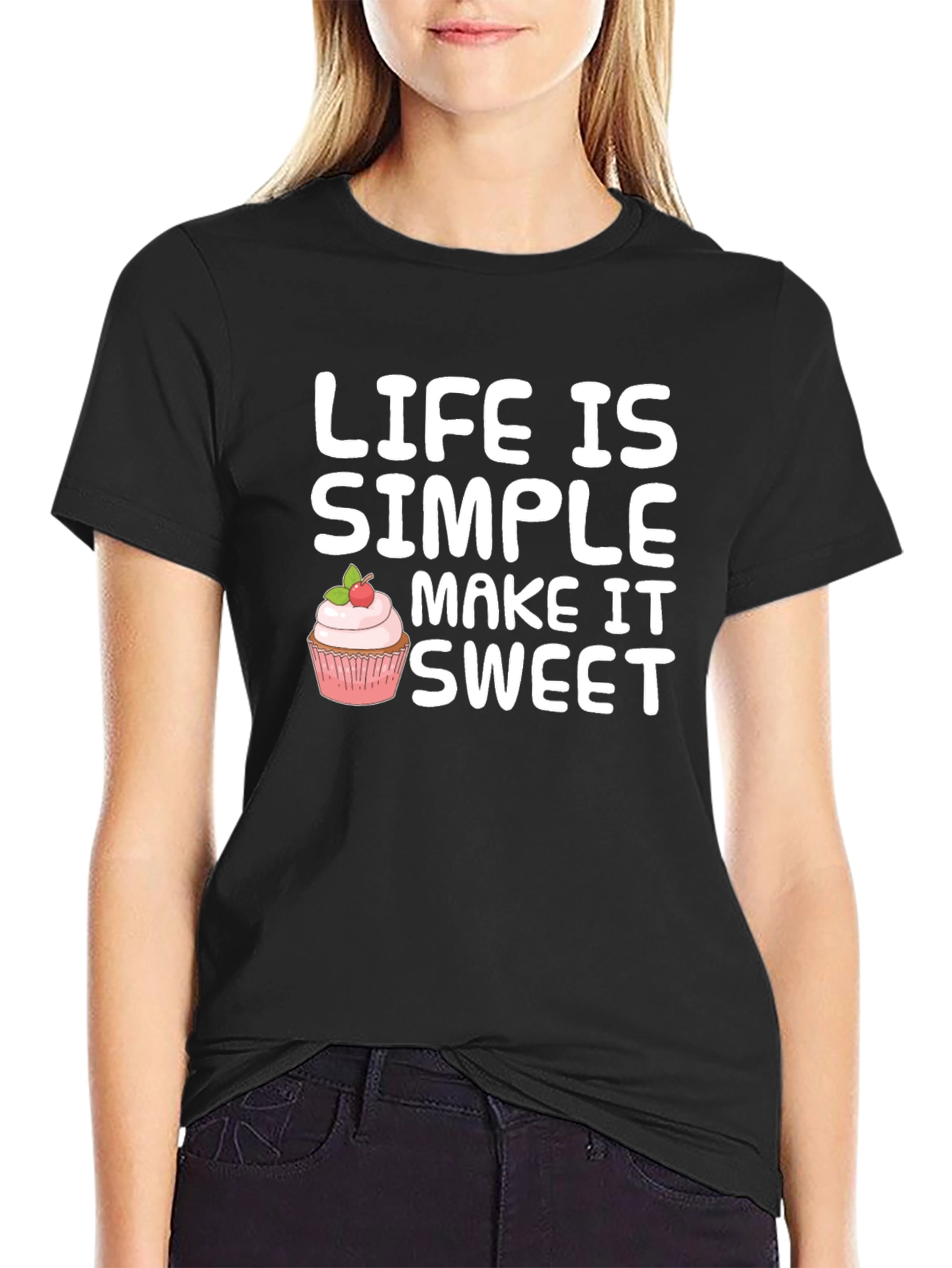 Life is Simple Make it Sweet T-Shirt