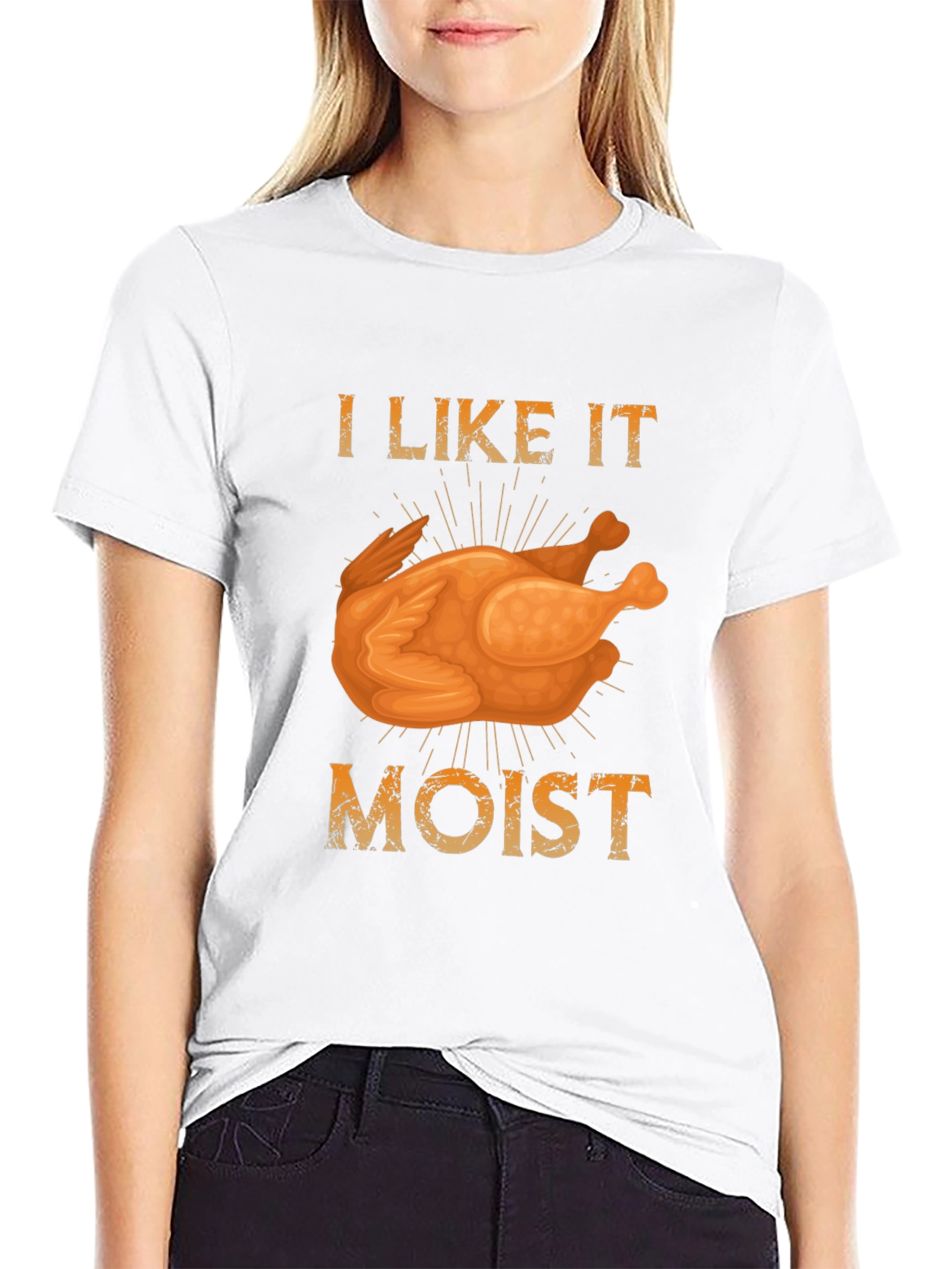 I Like it Moist Turkey T-Shirt