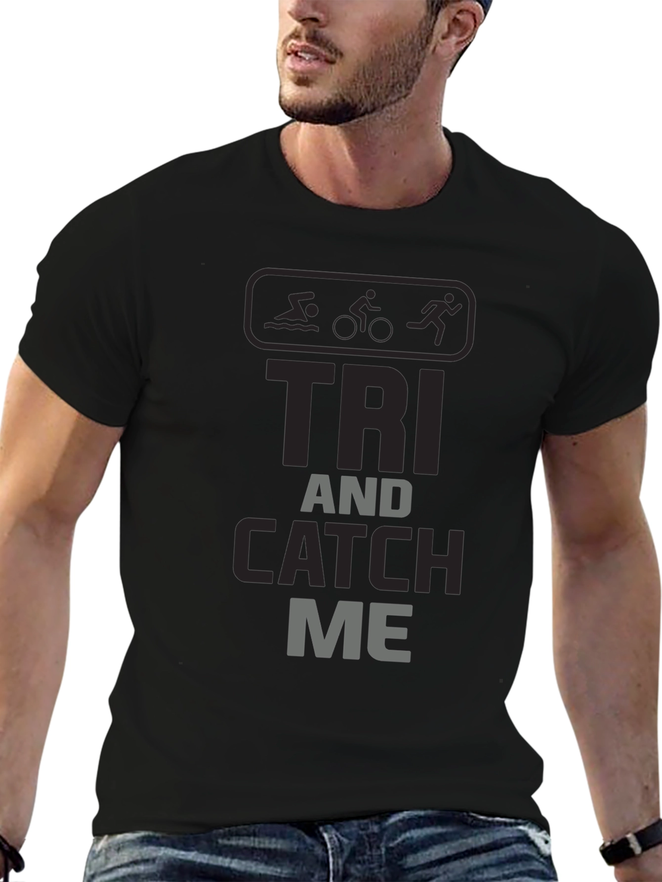 Triathlon T-Shirt - Tri and Catch Me - Black