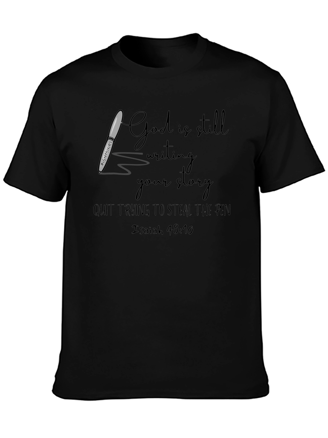 God is Still Writing T-Shirt