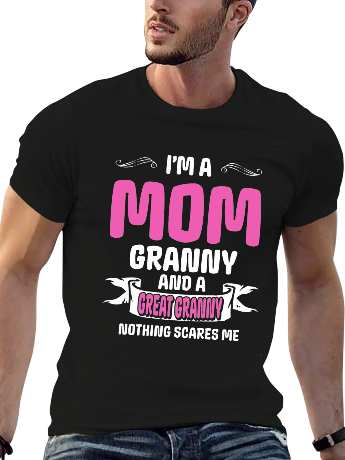 Im a Mom Granny Great Granny T-Shirt
