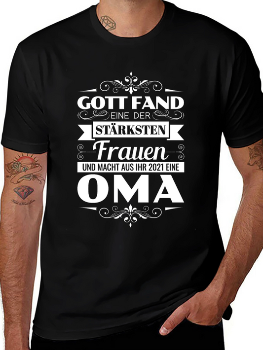 Gott fand Oma T-Shirt - German Grandmother Gift