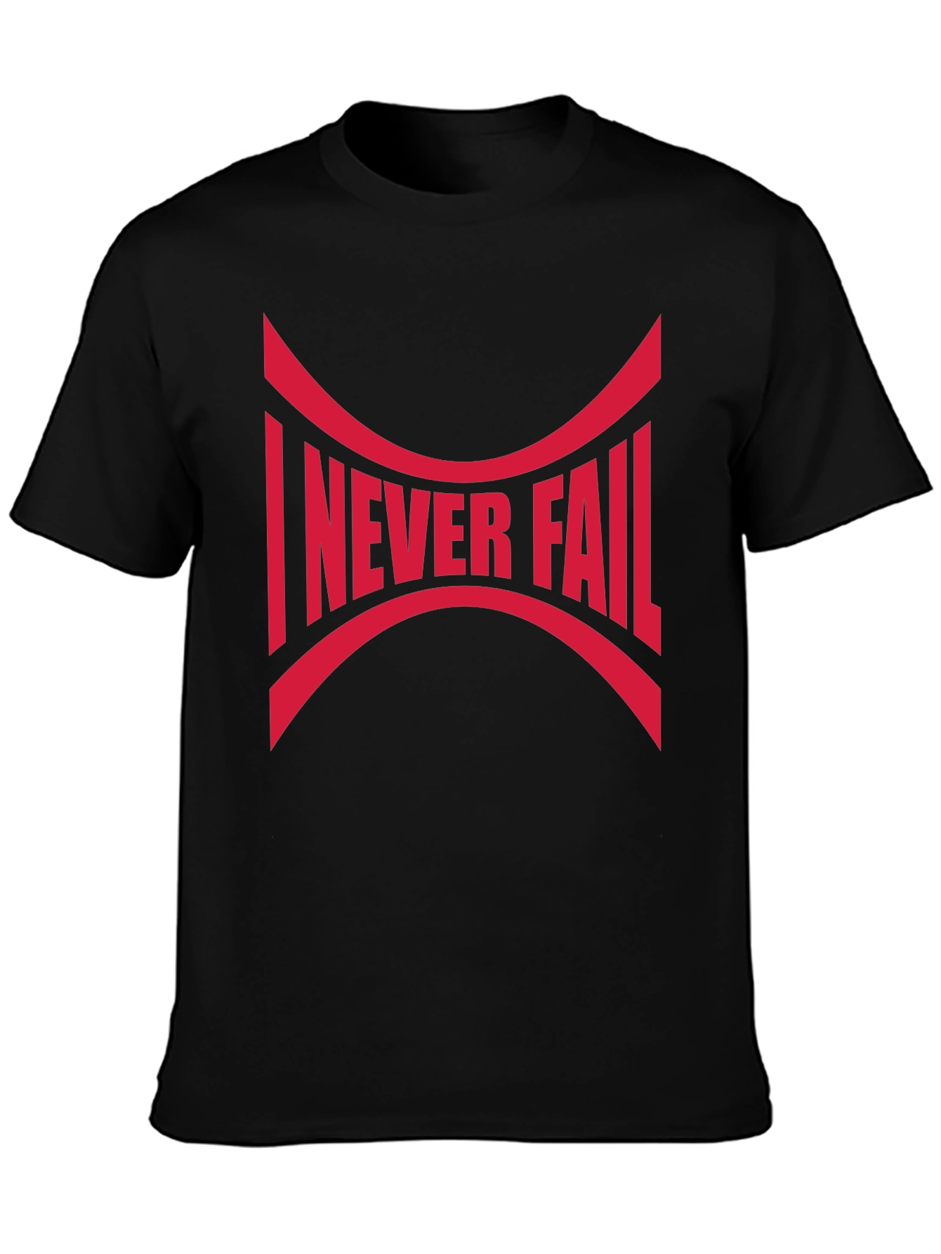 I Never Fail Graphic Tee - Bold Statement Shirt