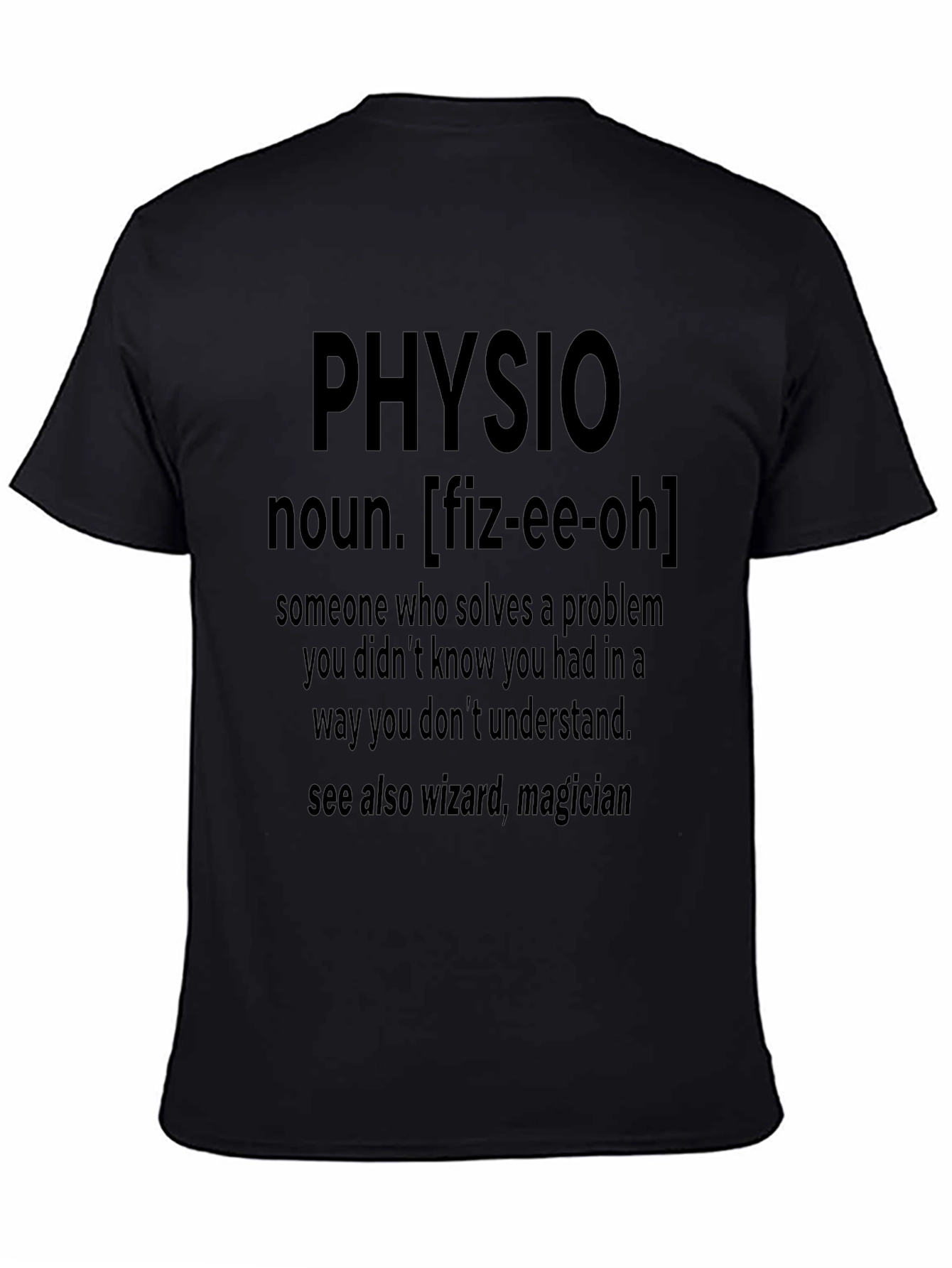 Physio Definition T-Shirt - Wizard Magician