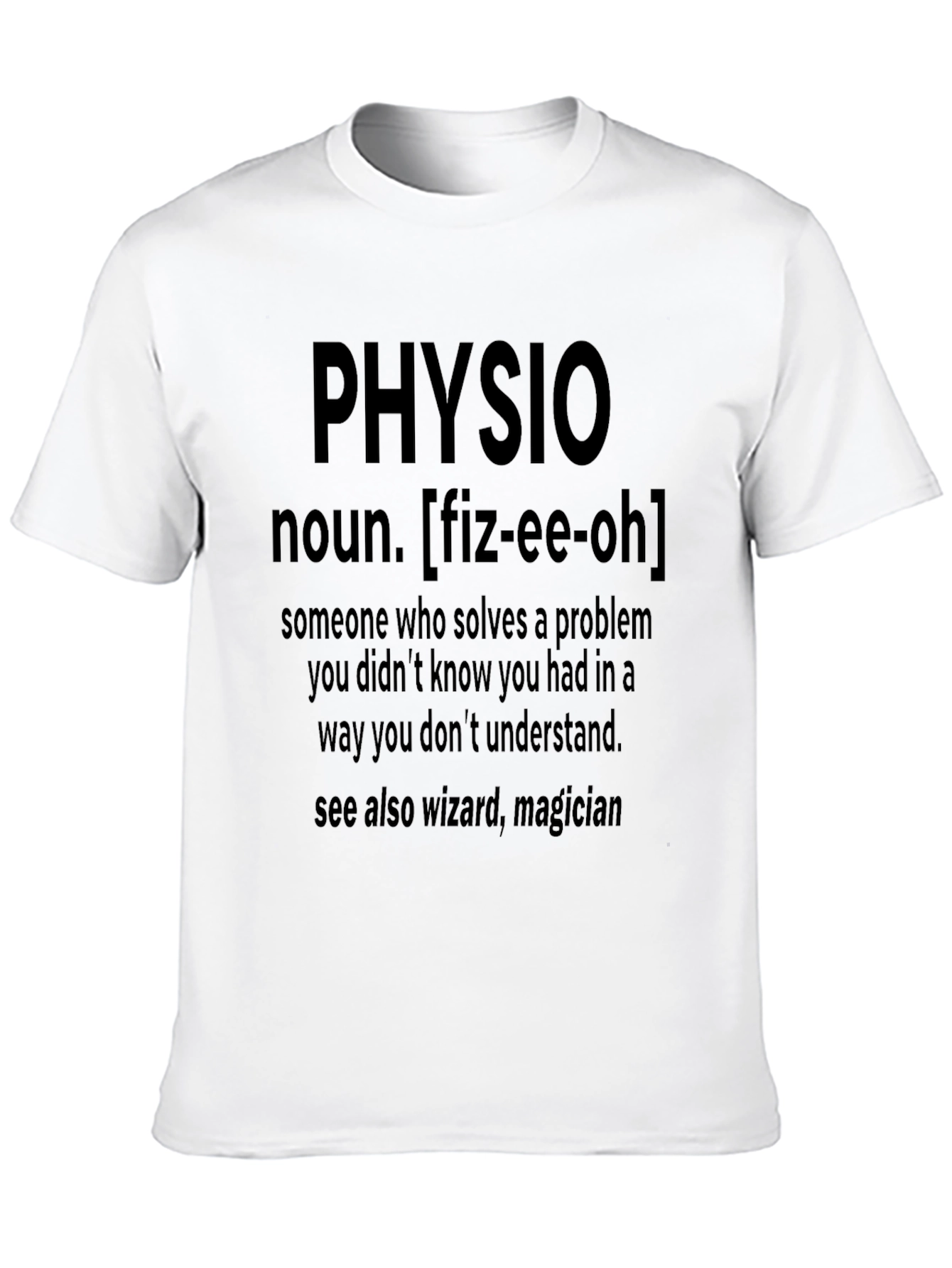 Physio Definition T-Shirt - Wizard Magician