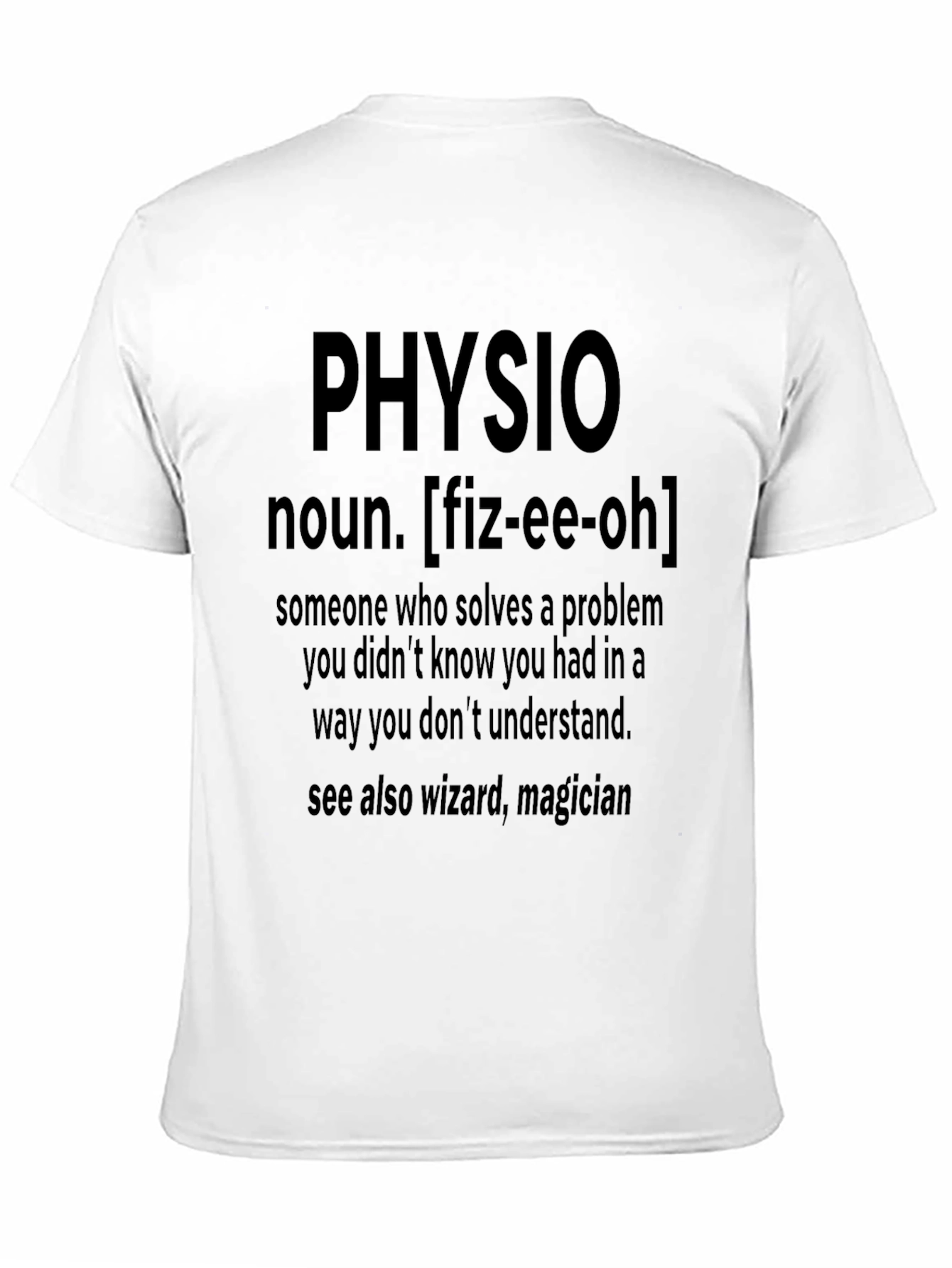 Physio Definition T-Shirt - Wizard Magician