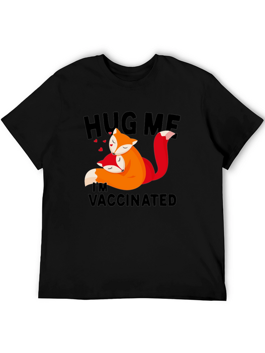 Hug Me Im Vaccinated Fox T-Shirt