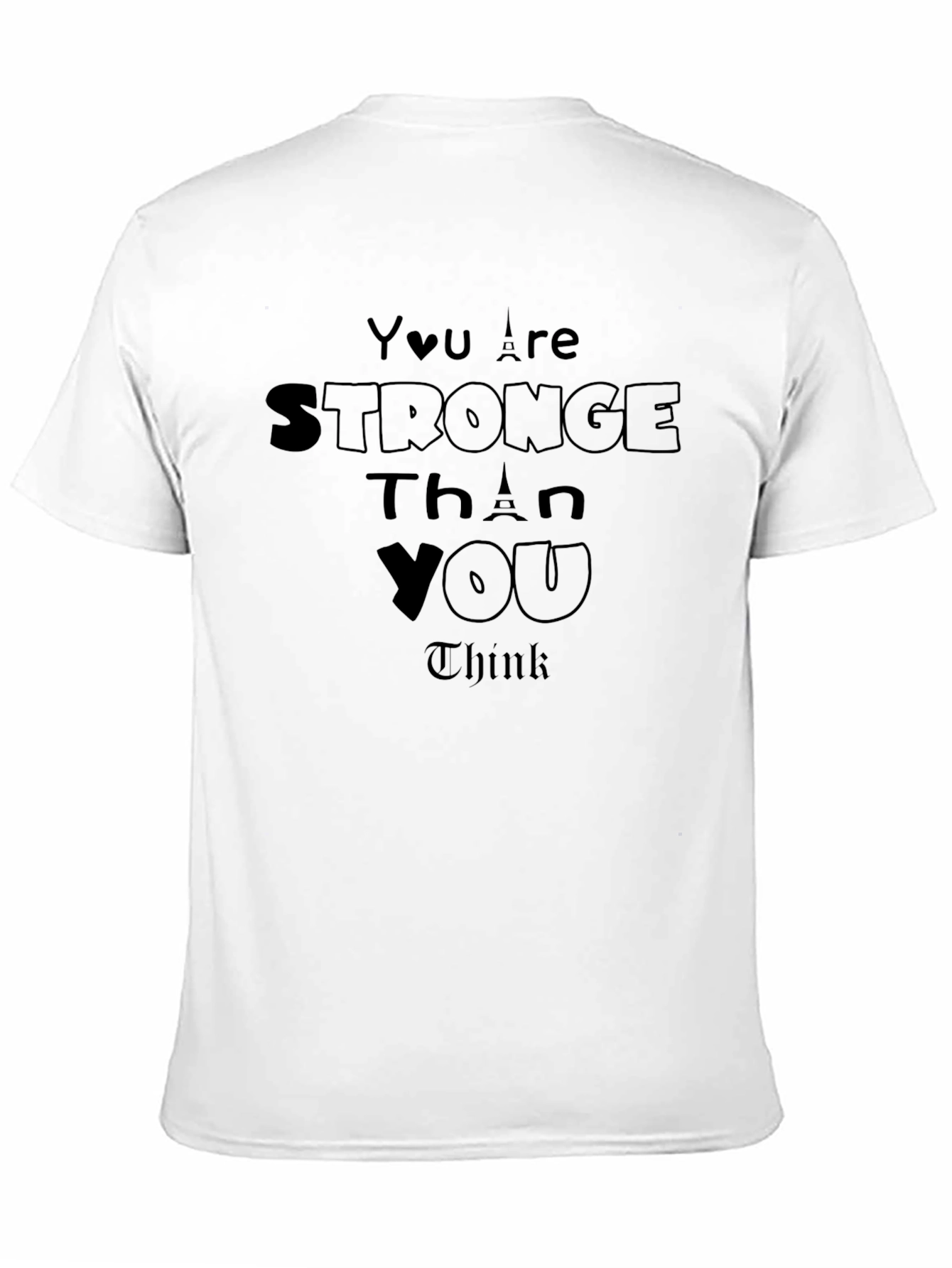 Inspirational Stronger Than You Think Black T-Shirt