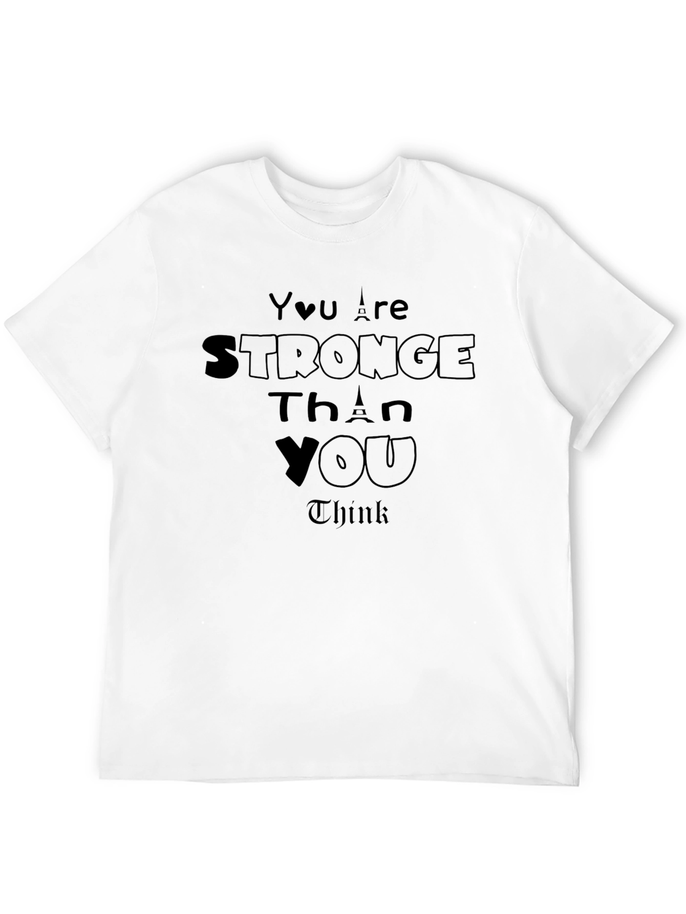 Inspirational Stronger Than You Think Black T-Shirt