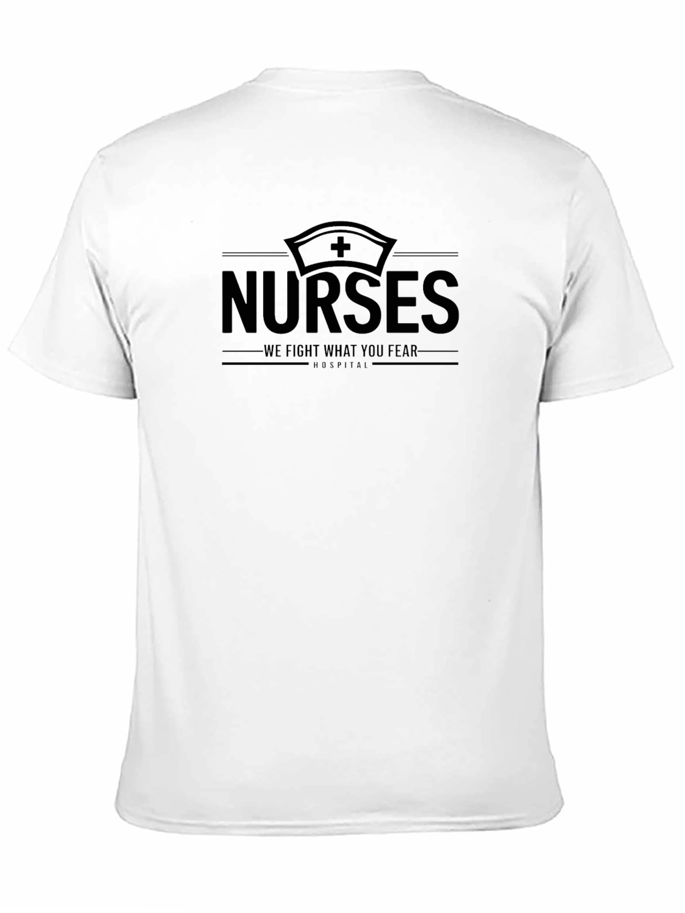 Nurses Fight What You Fear T-Shirt - Black