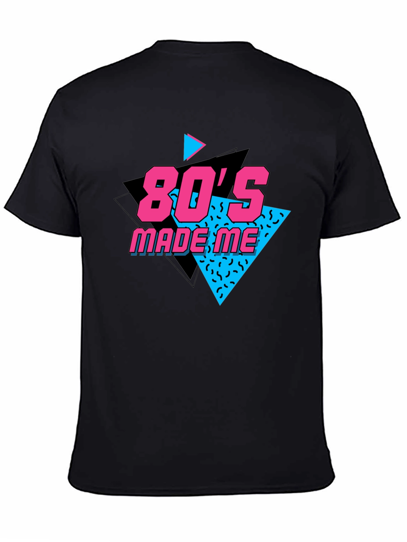 80s Made Me Black T-Shirt