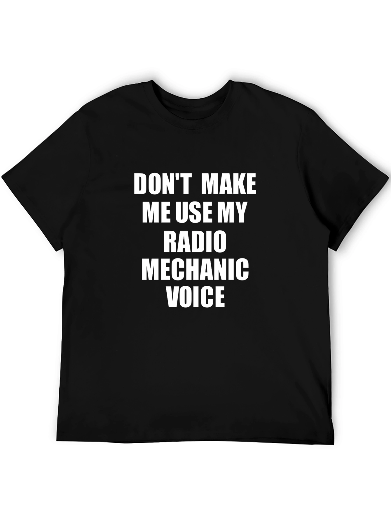 Radio Mechanic Voice T-Shirt Funny Gift