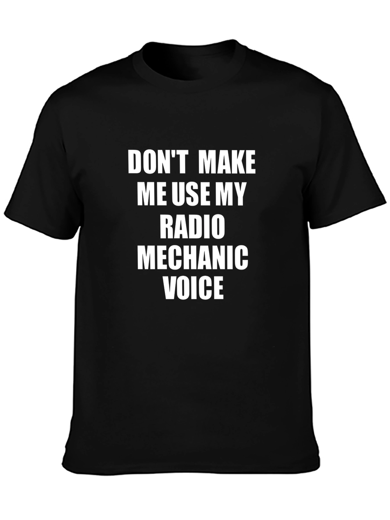 Radio Mechanic Voice T-Shirt Funny Gift