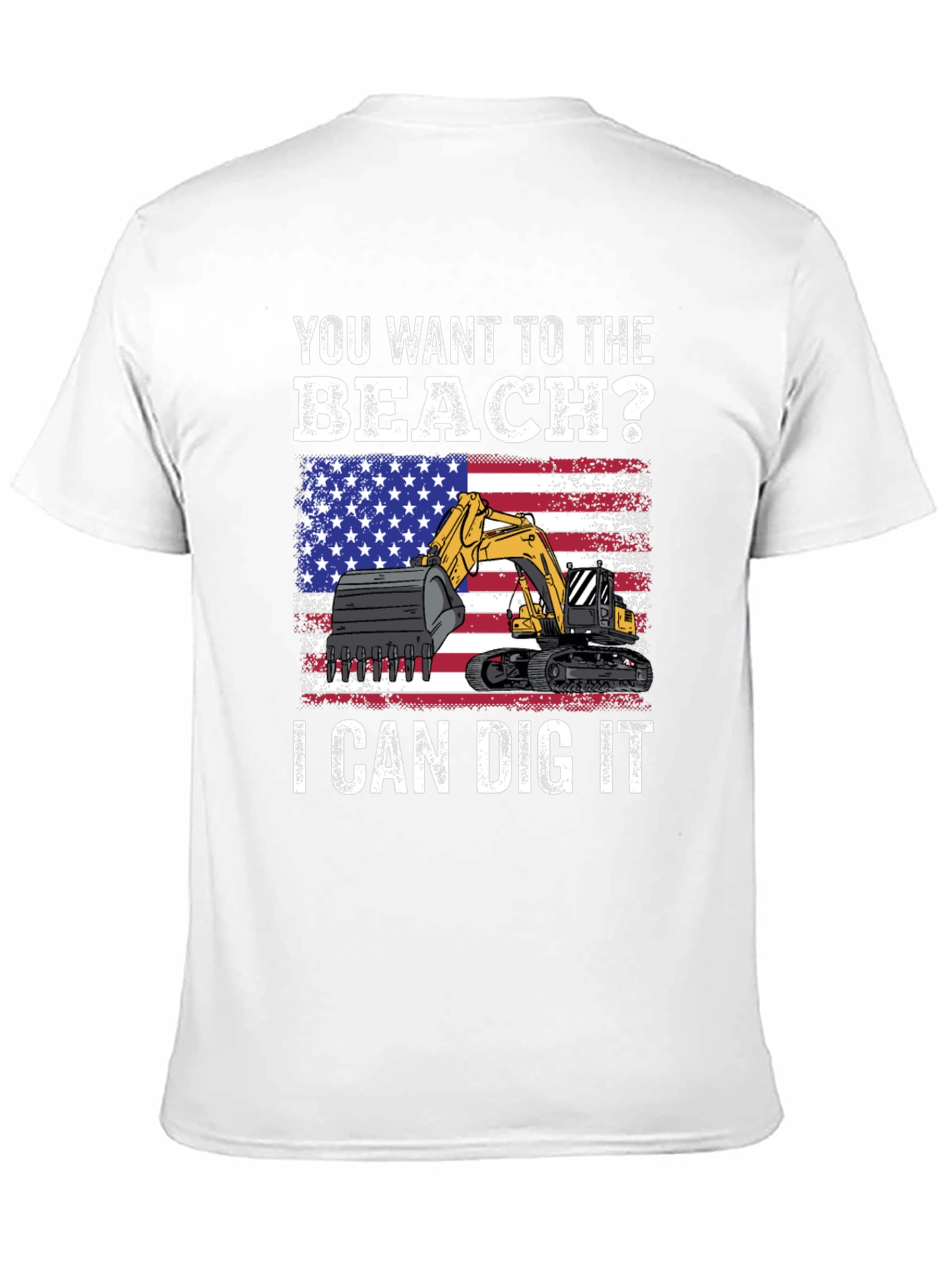 Beach Digger T-Shirt - Patriotic Excavator Tee