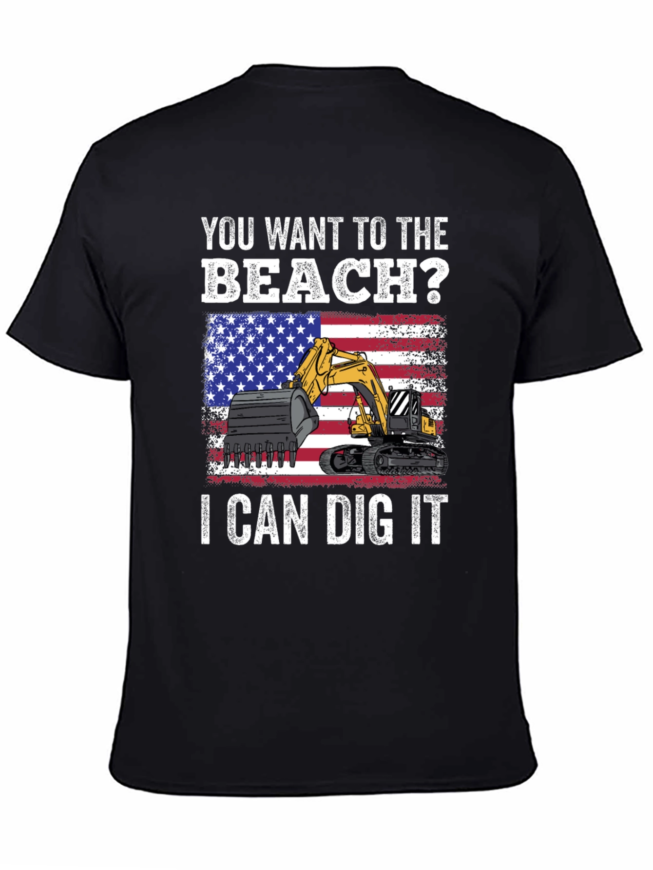 Beach Digger T-Shirt - Patriotic Excavator Tee