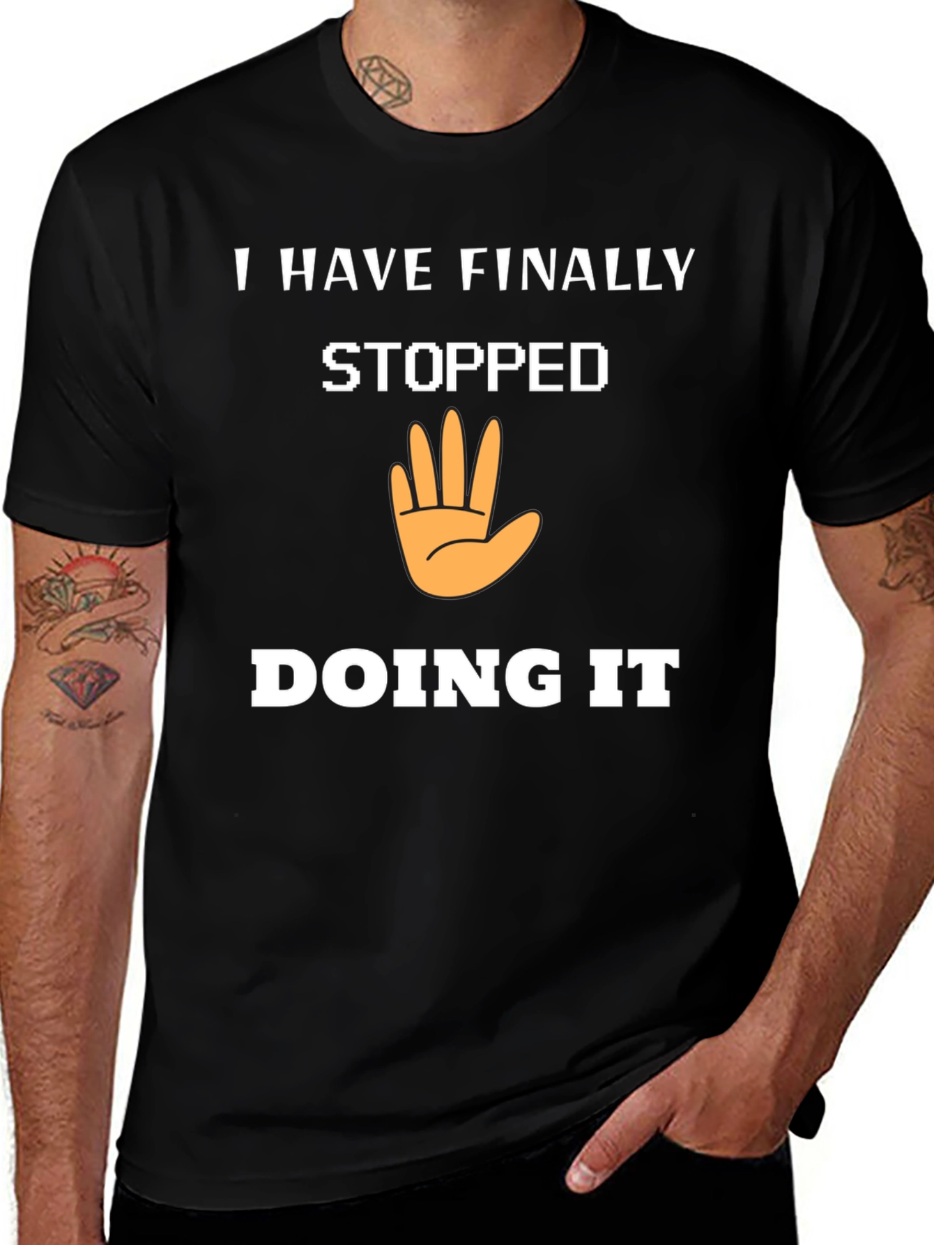I Have Finally Stopped Doing It T-Shirt