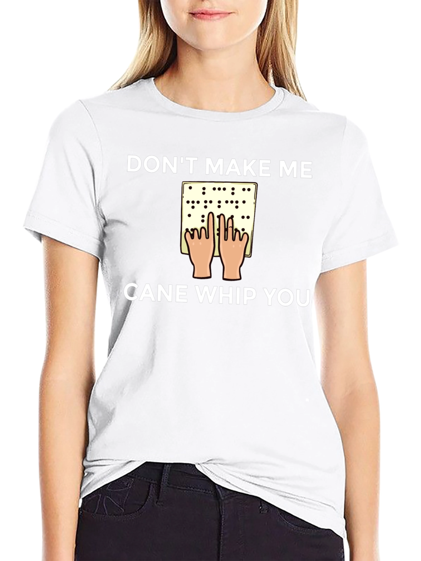Dont Make Me Cane Whip You T-Shirt