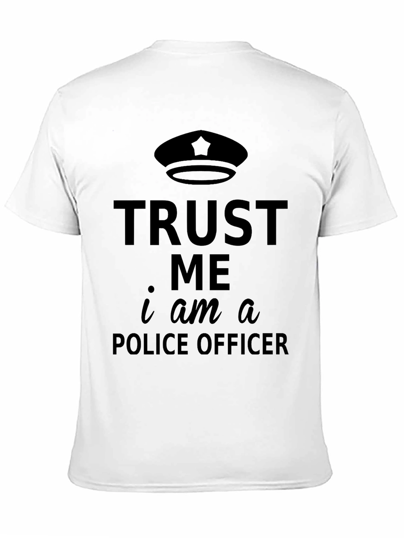 Trust Me Im A Police Officer T-Shirt - Black