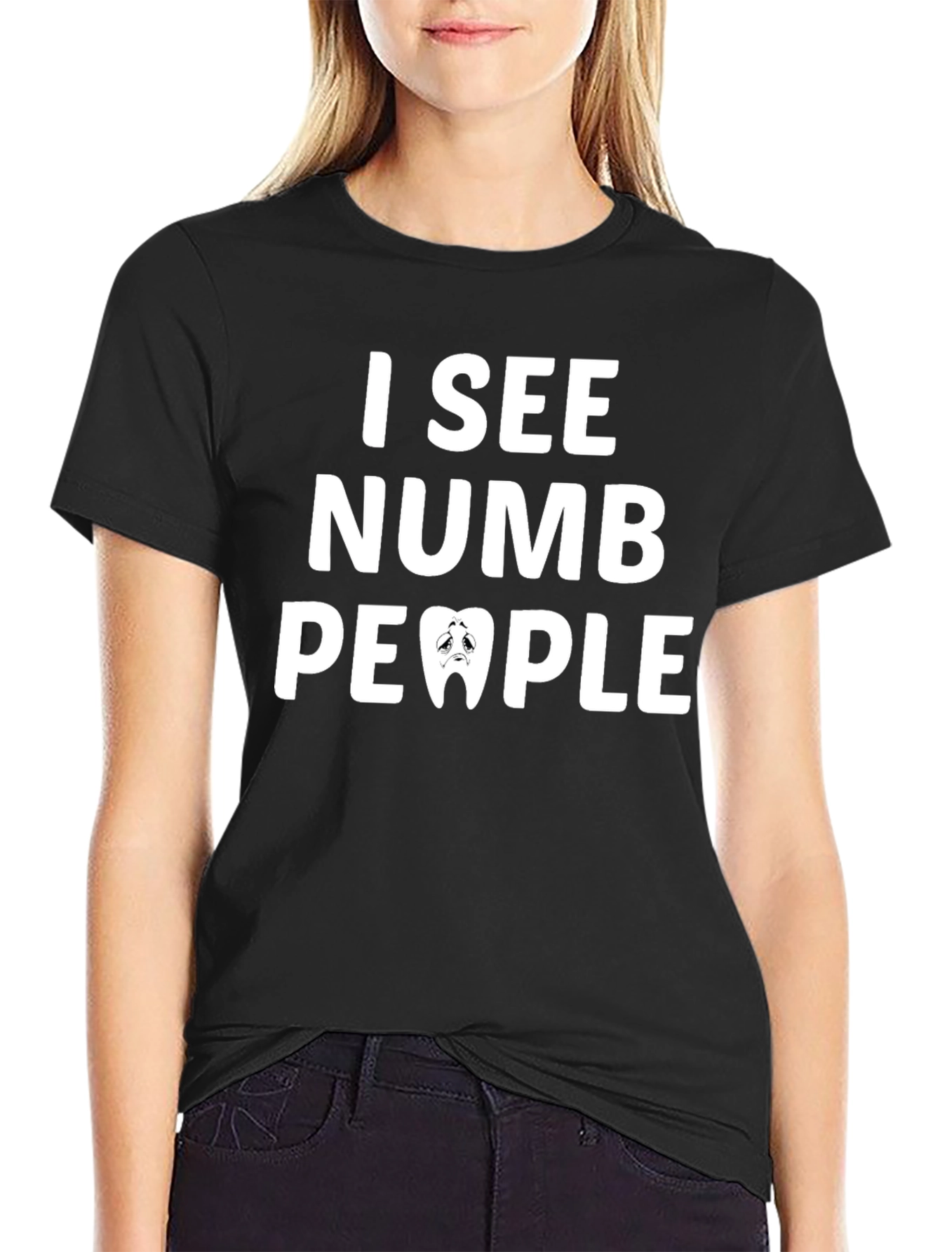 I See Numb People T-Shirt - Funny Dentist Tee