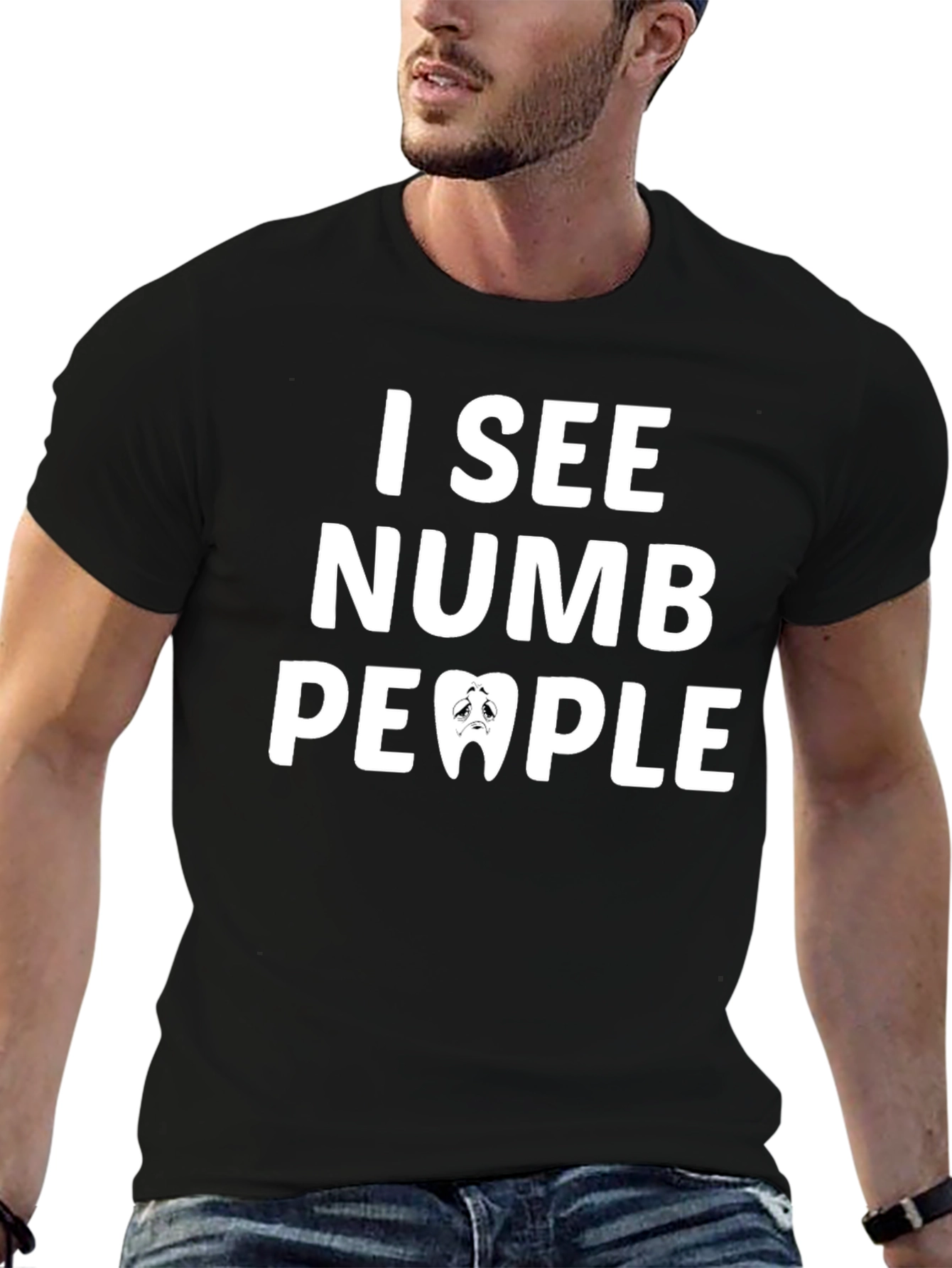 I See Numb People T-Shirt - Funny Dentist Tee