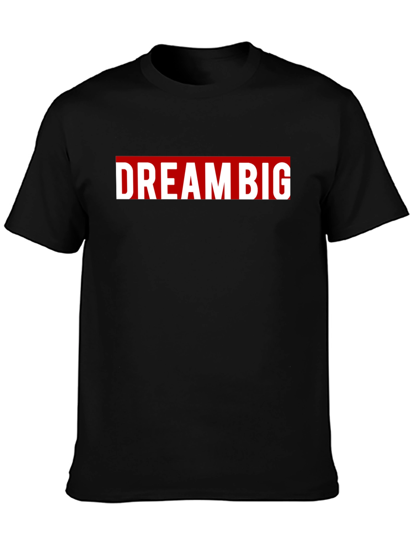 Dream Big Graphic Tee - Motivational T-Shirt