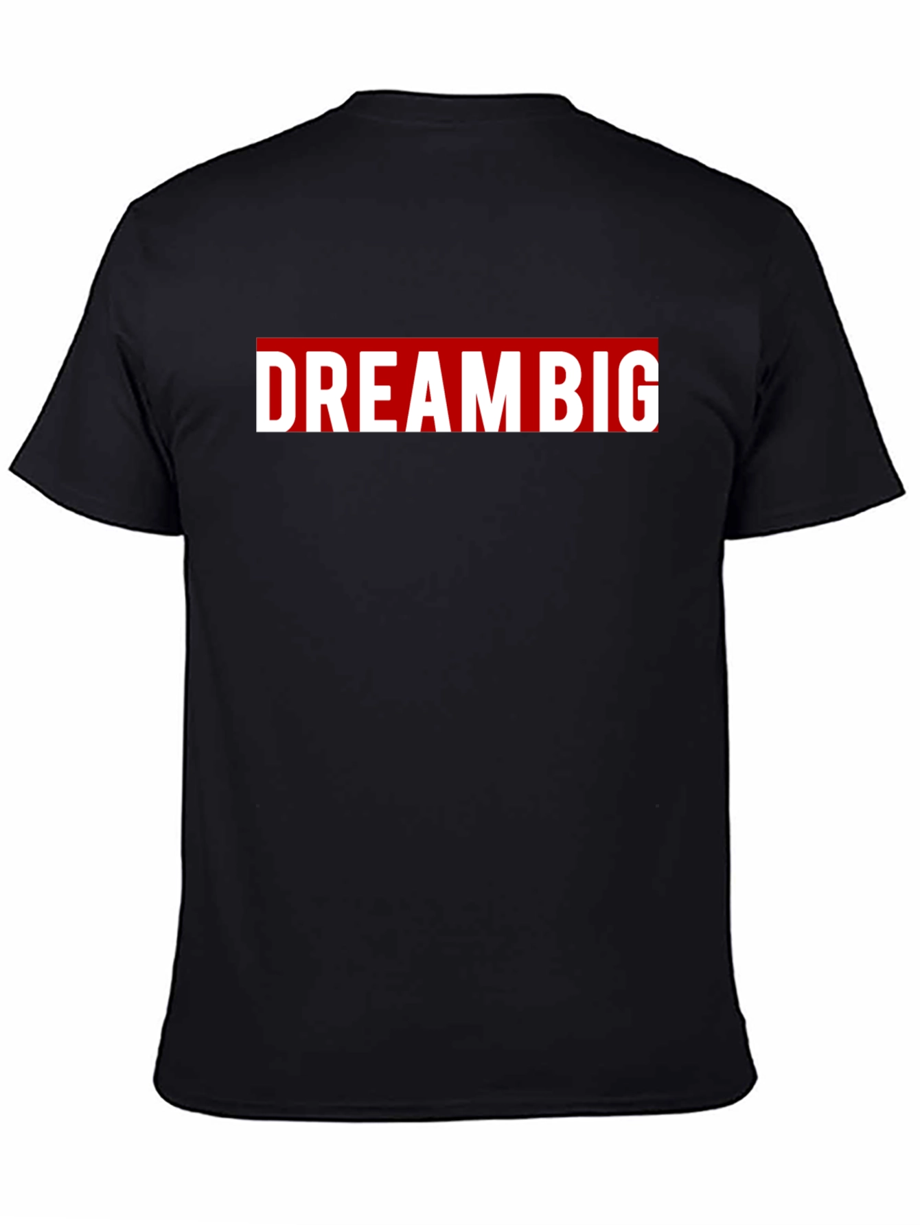 Dream Big Graphic Tee - Motivational T-Shirt