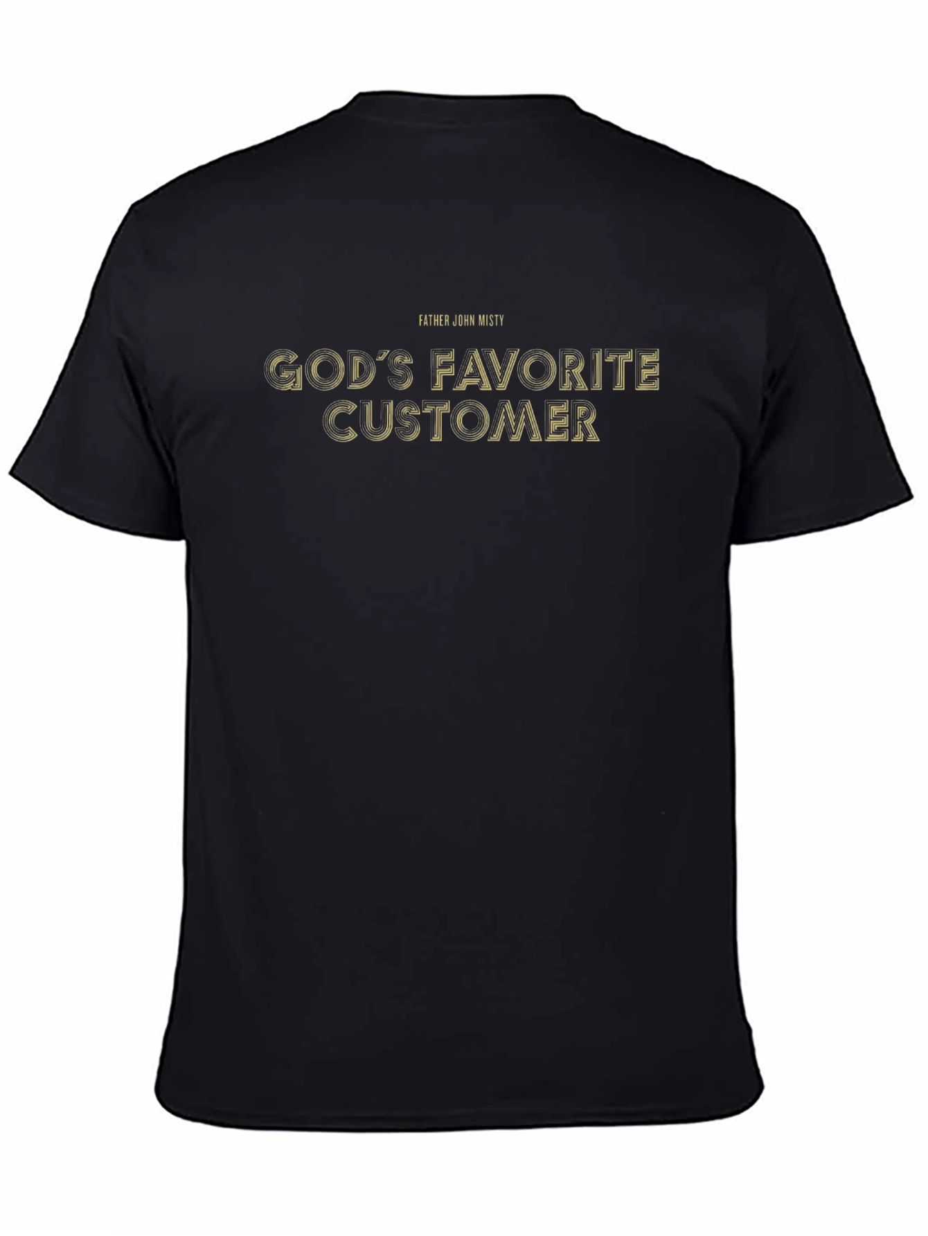 Father John Misty - Gods Favorite Customer T-Shirt