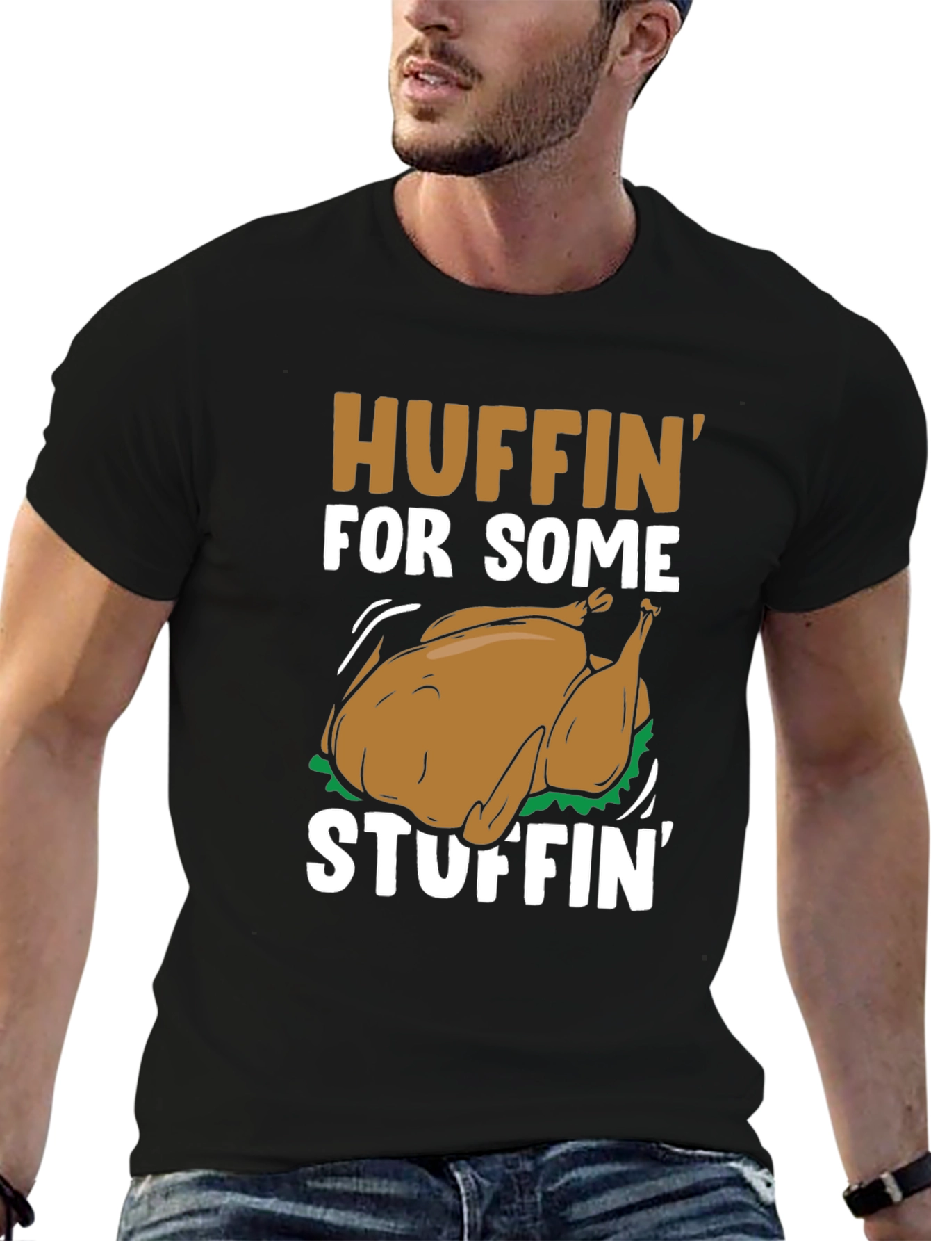 Huffin for Some Stuffin Thanksgiving T-Shirt