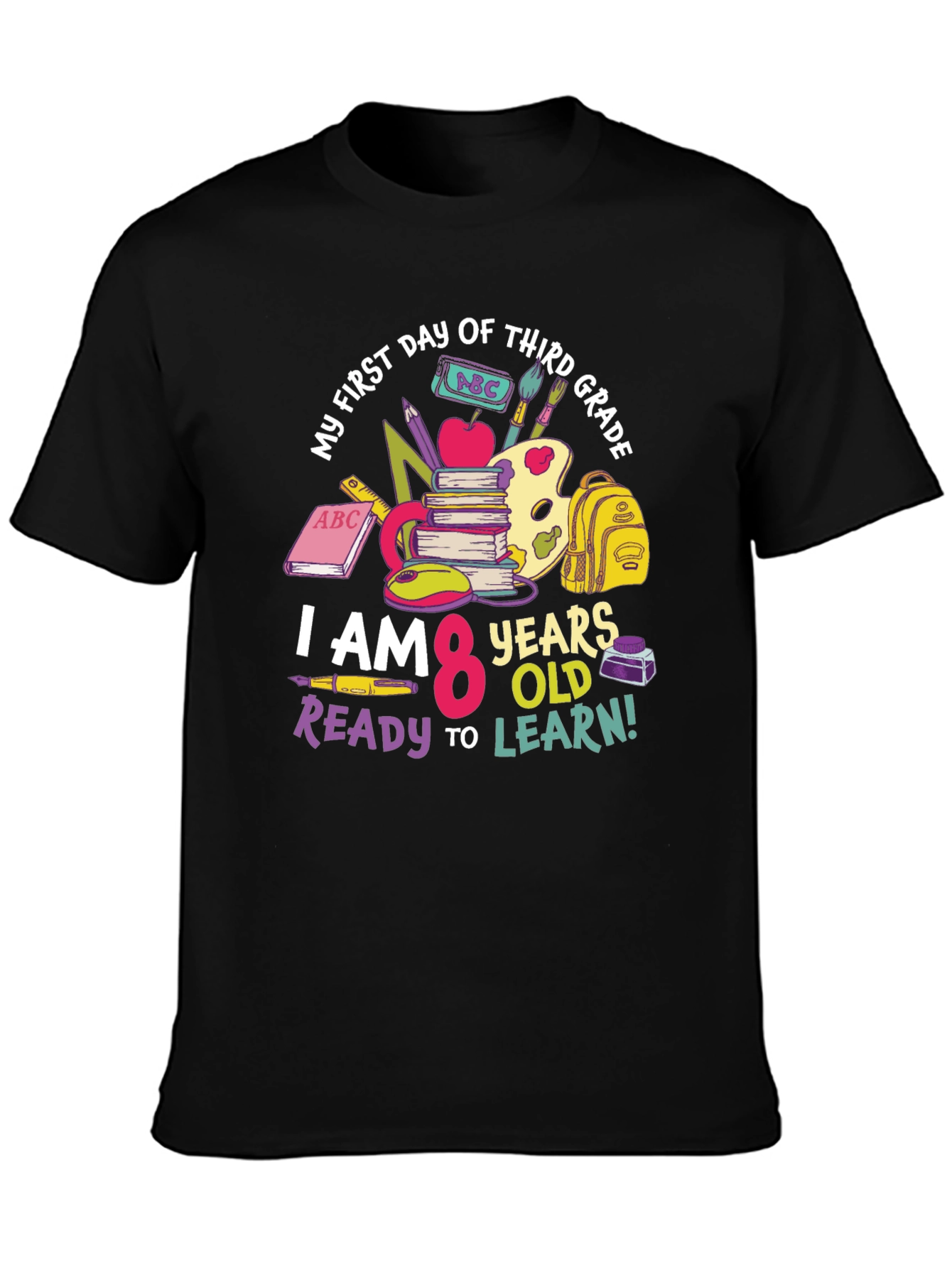 My First Day of Third Grade T-Shirt