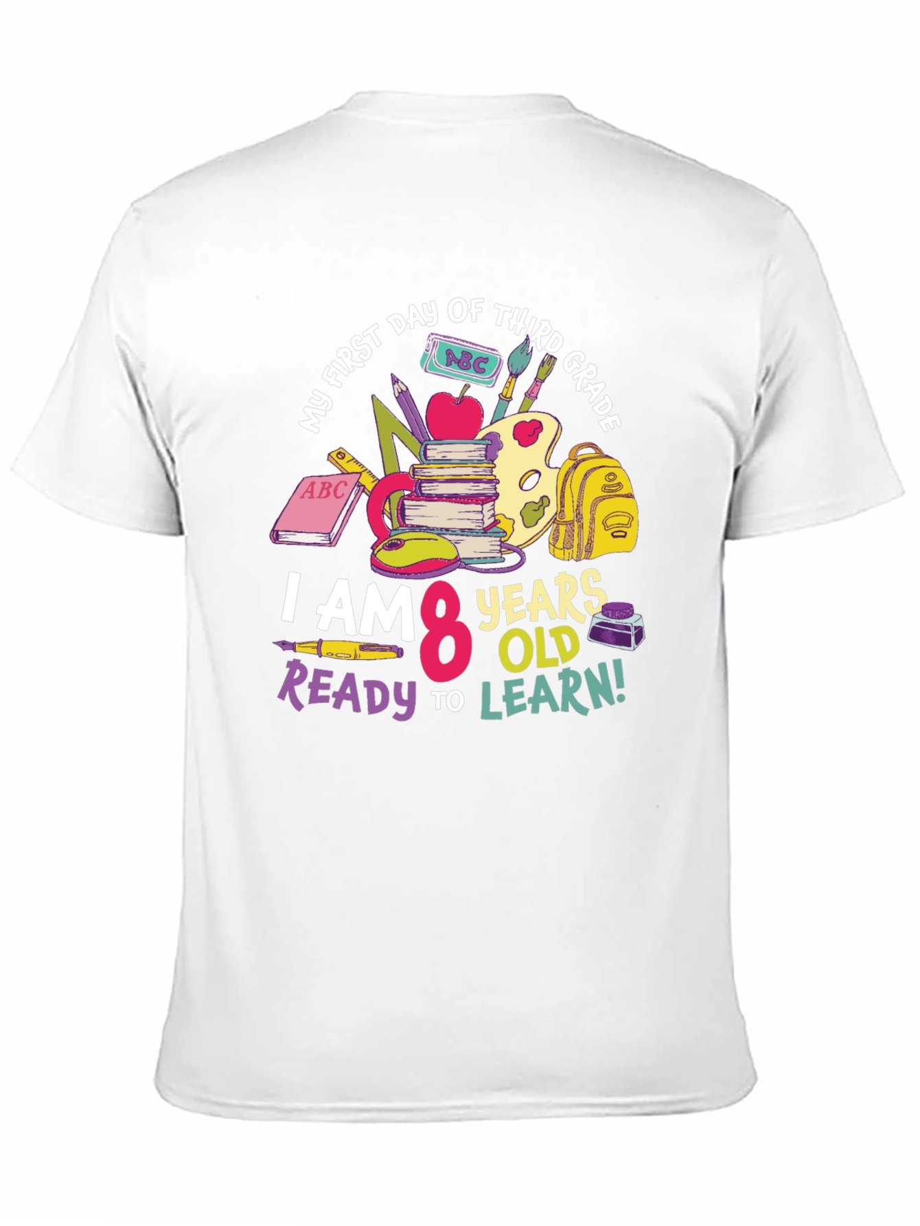 My First Day of Third Grade T-Shirt