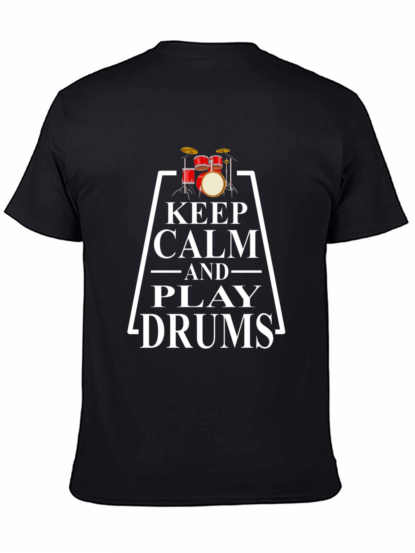 Keep Calm and Play Drums Graphic Tee