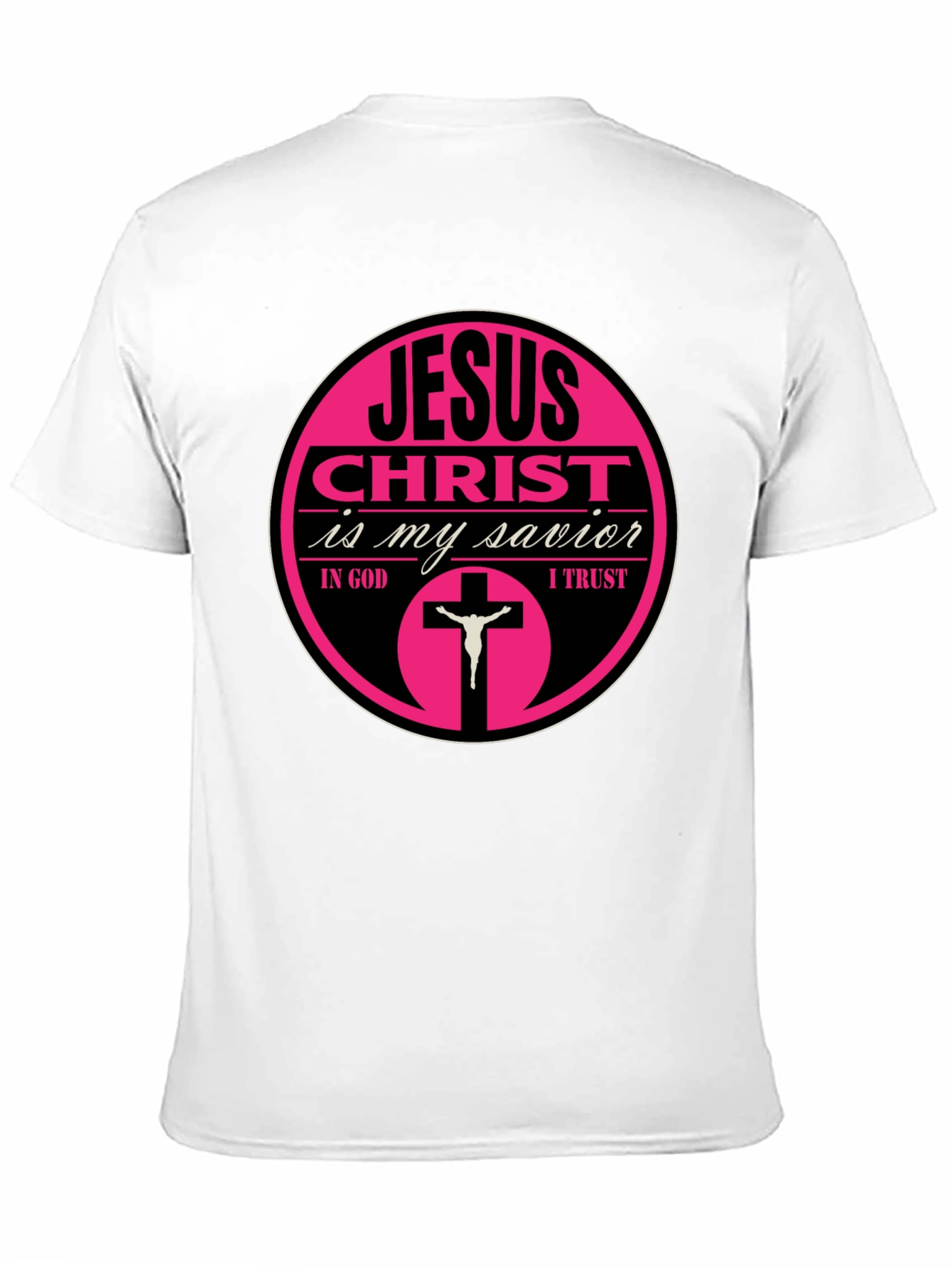 Jesus Christ Is My Savior Graphic Tee