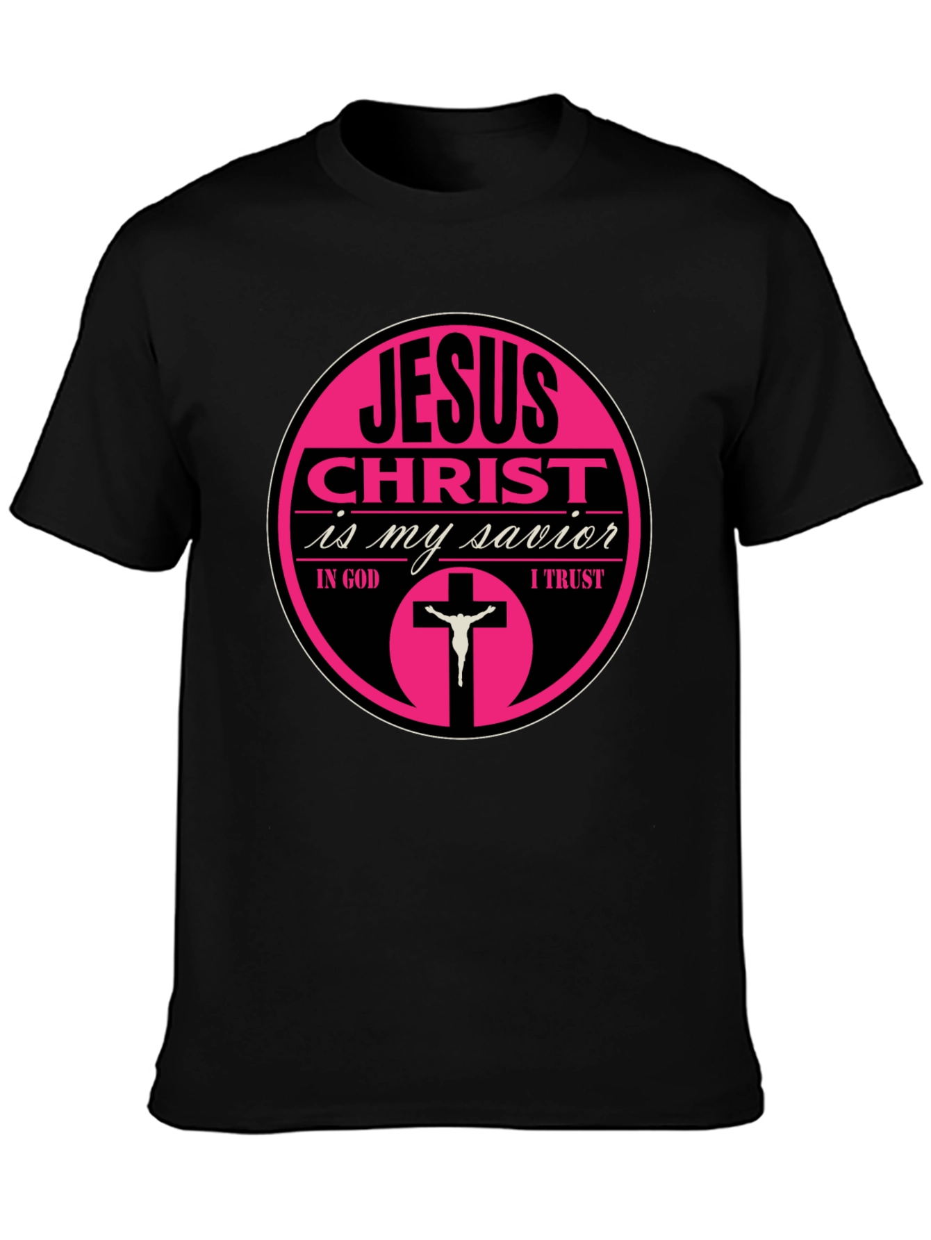 Jesus Christ Is My Savior Graphic Tee