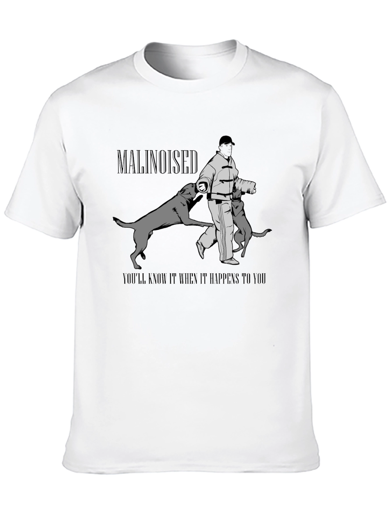 Malinoised T-Shirt: Dog Training Graphic Tee