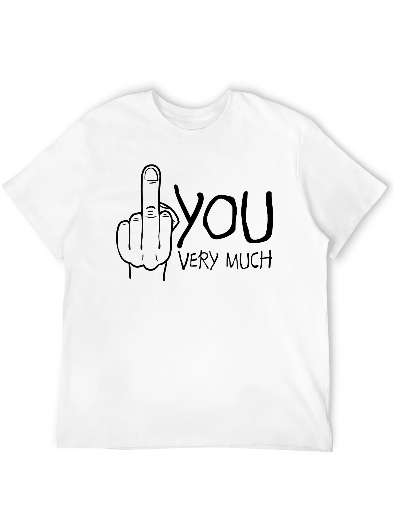 Funny Middle Finger T-Shirt - Sarcastic Graphic Tee