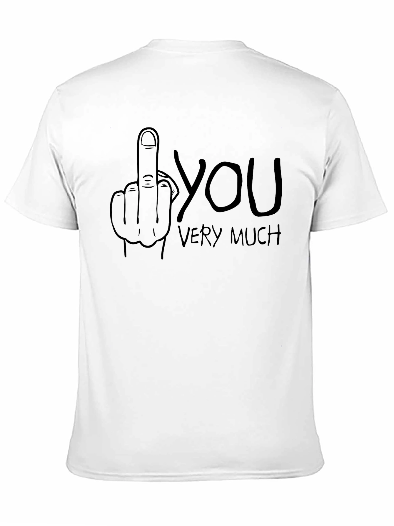 Funny Middle Finger T-Shirt - Sarcastic Graphic Tee