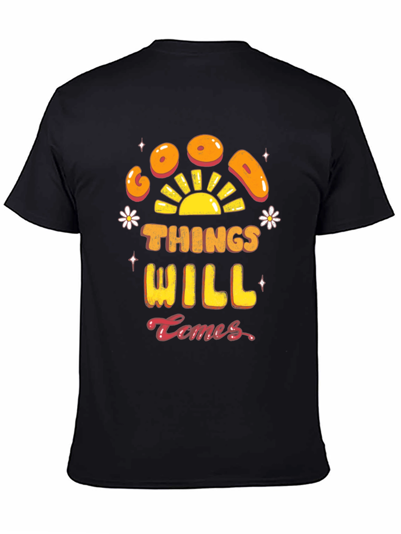 Good Things Will Comes T-Shirt - Black