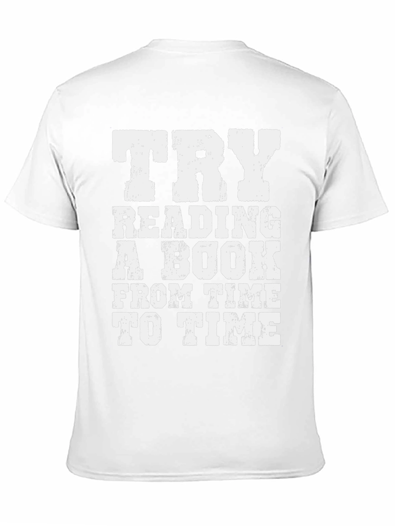 Try Reading A Book Graphic T-Shirt