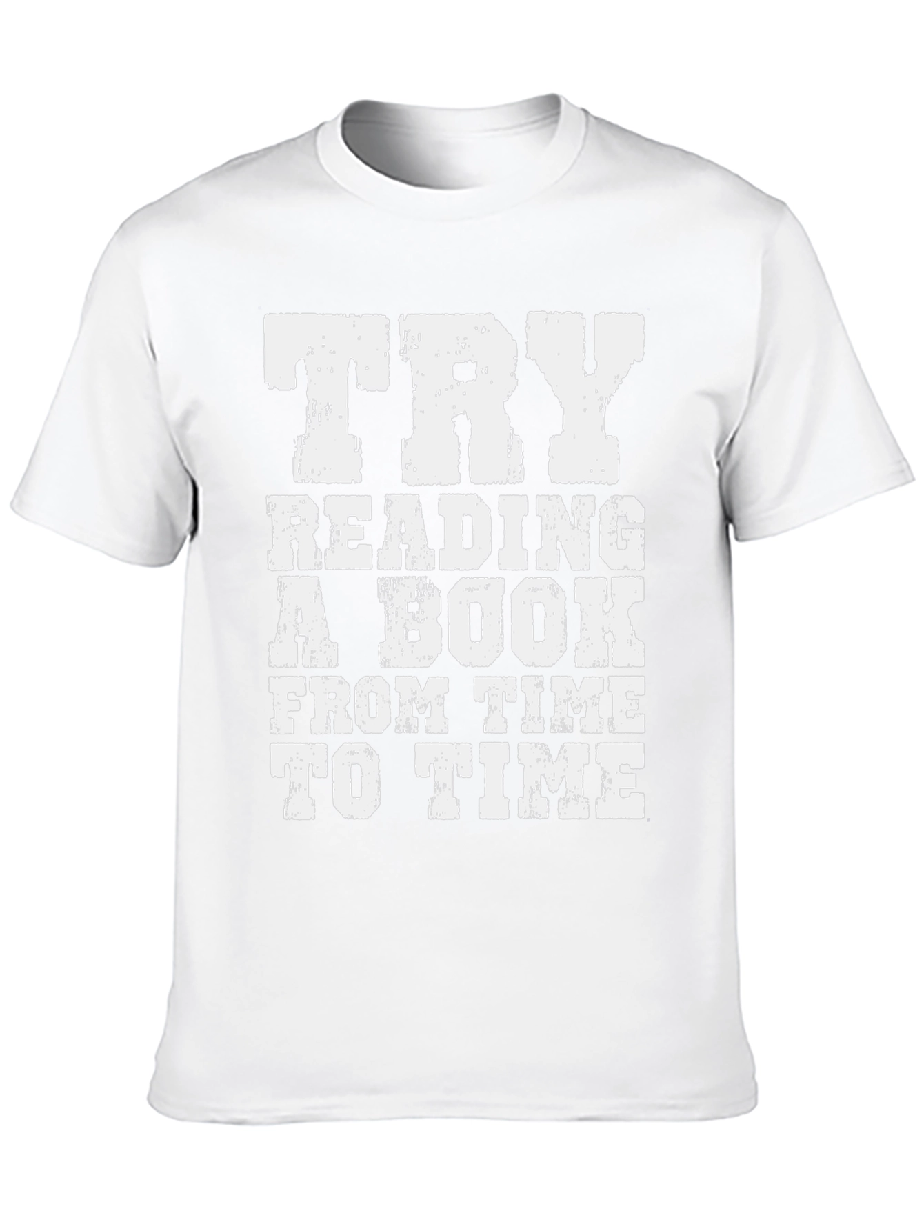 Try Reading A Book Graphic T-Shirt