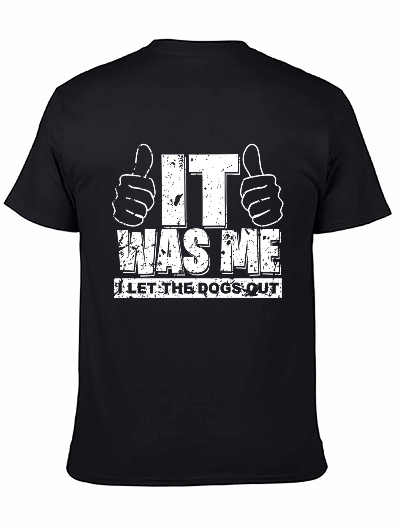 It Was Me Dog T-Shirt
